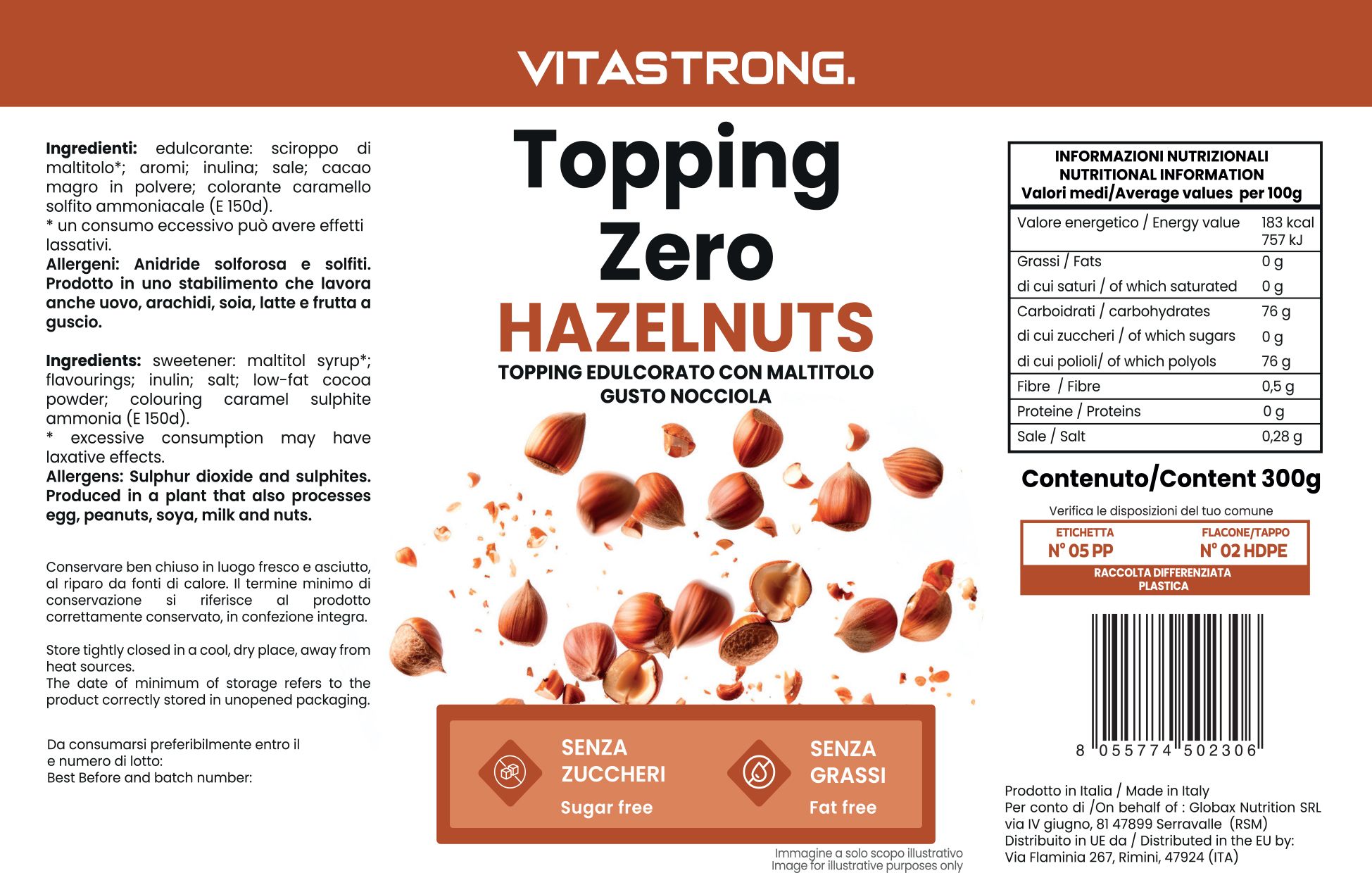 Confezione di Topping Zero Hazelnuts. Testo: Senza zuccheri, senza grassi. Elenco ingredienti e informazioni nutrizionali.
