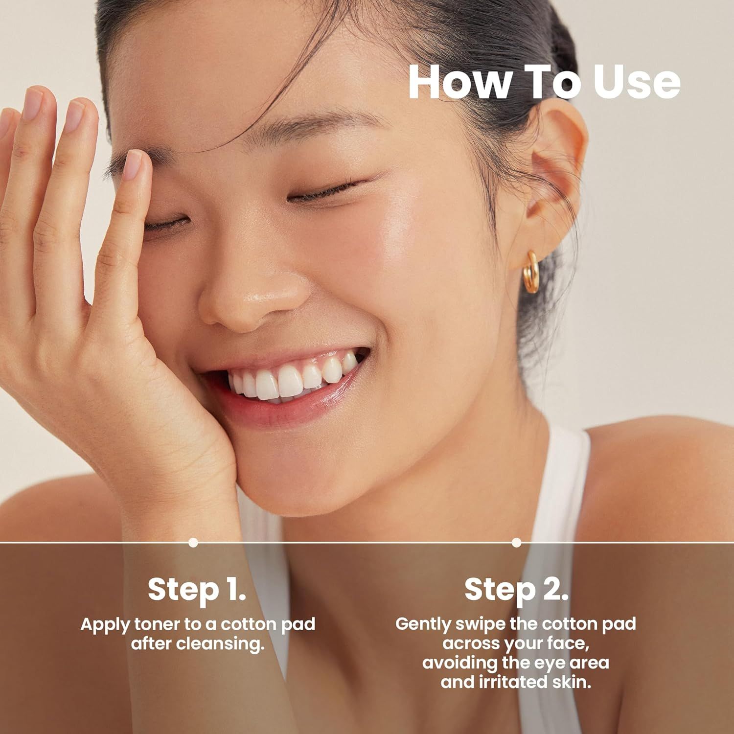 Istruzioni per l'uso del toner. Fase 1: Applicare il toner su un dischetto di cotone. Fase 2: Passare delicatamente sul viso.