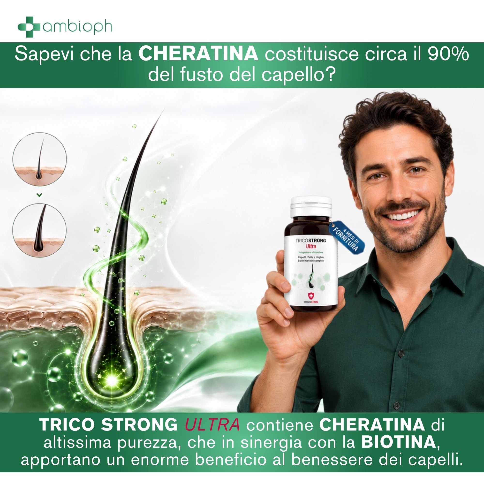 Uomo che tiene una bottiglia di TricoSTRONG Ultra. Primo piano di un follicolo pilifero e di un capello.