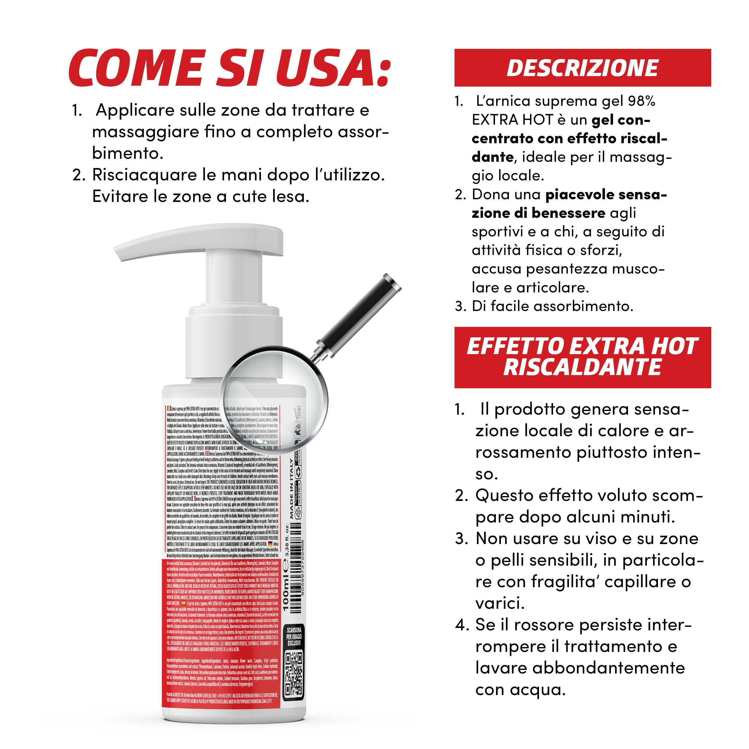 Flacone bianco con etichetta rossa. Testo: Arnica Suprema Gel Extra Hot 98%. Informazioni sul prodotto e istruzioni per l'uso.