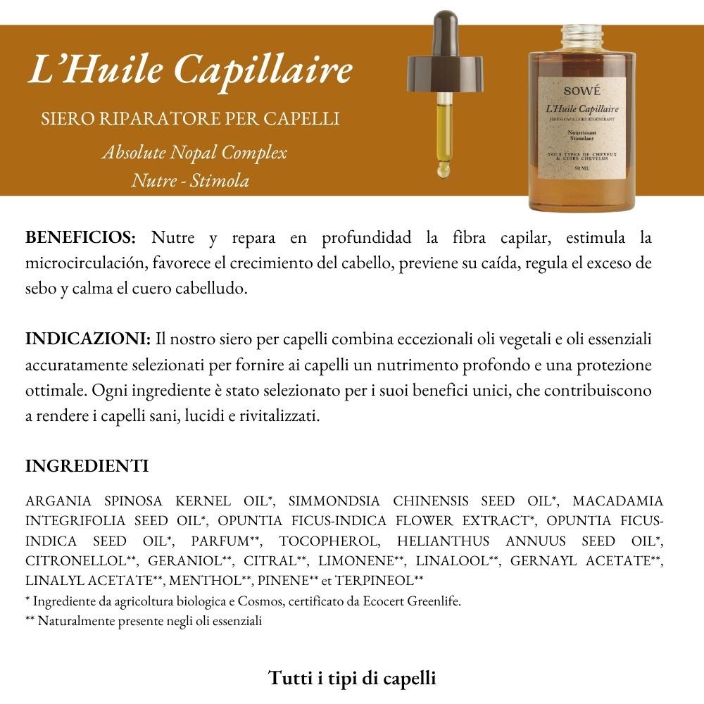 Immagine del prodotto con testo. In alto: SOWÉ L'Huile Capillaire. Sotto, ingredienti e testo in italiano.