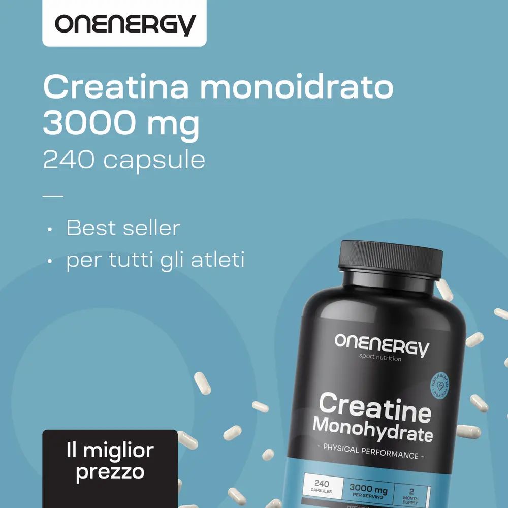 Flacone di Creatina Monoidrato. Testo: Creatina monoidrato 3000 mg, 240 capsule. Best seller, per tutti gli atleti.
