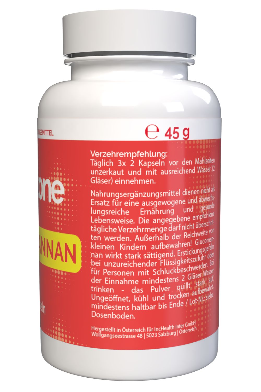 Flacone bianco con etichetta rossa. Scritta: Welltone Glucomannan. Raccomandazioni per l'uso, 45 g. Prodotto in Austria.