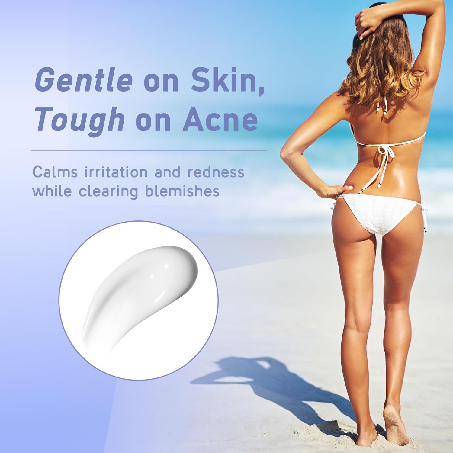 Donna sulla spiaggia con prodotto. Testo: Gentle on Skin, Tough on Acne. Goccia di crema.