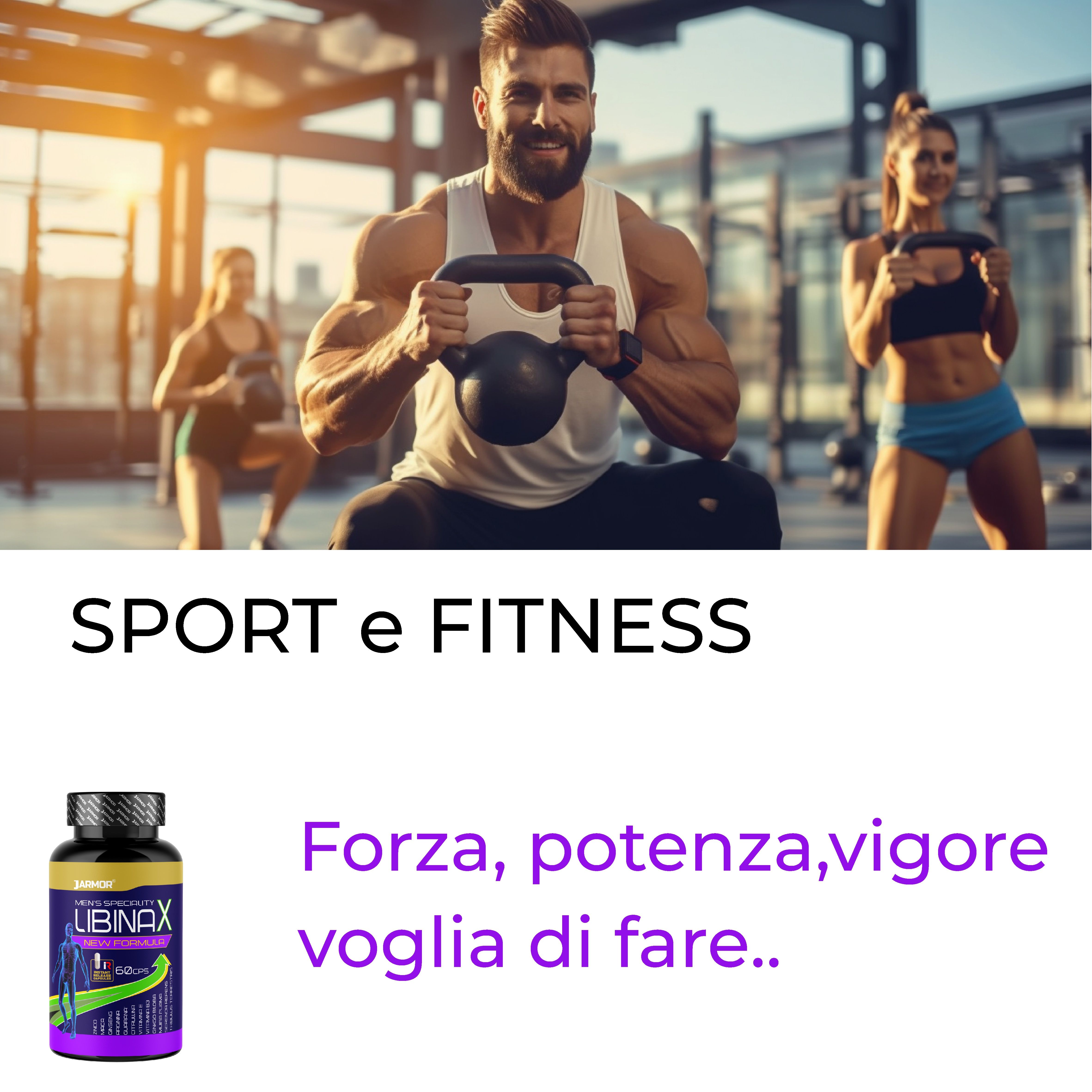 Atleti in palestra. Una bottiglia di "LIBINAX" è raffigurata. Testo: Forza, potenza, vigore, voglia di fare.