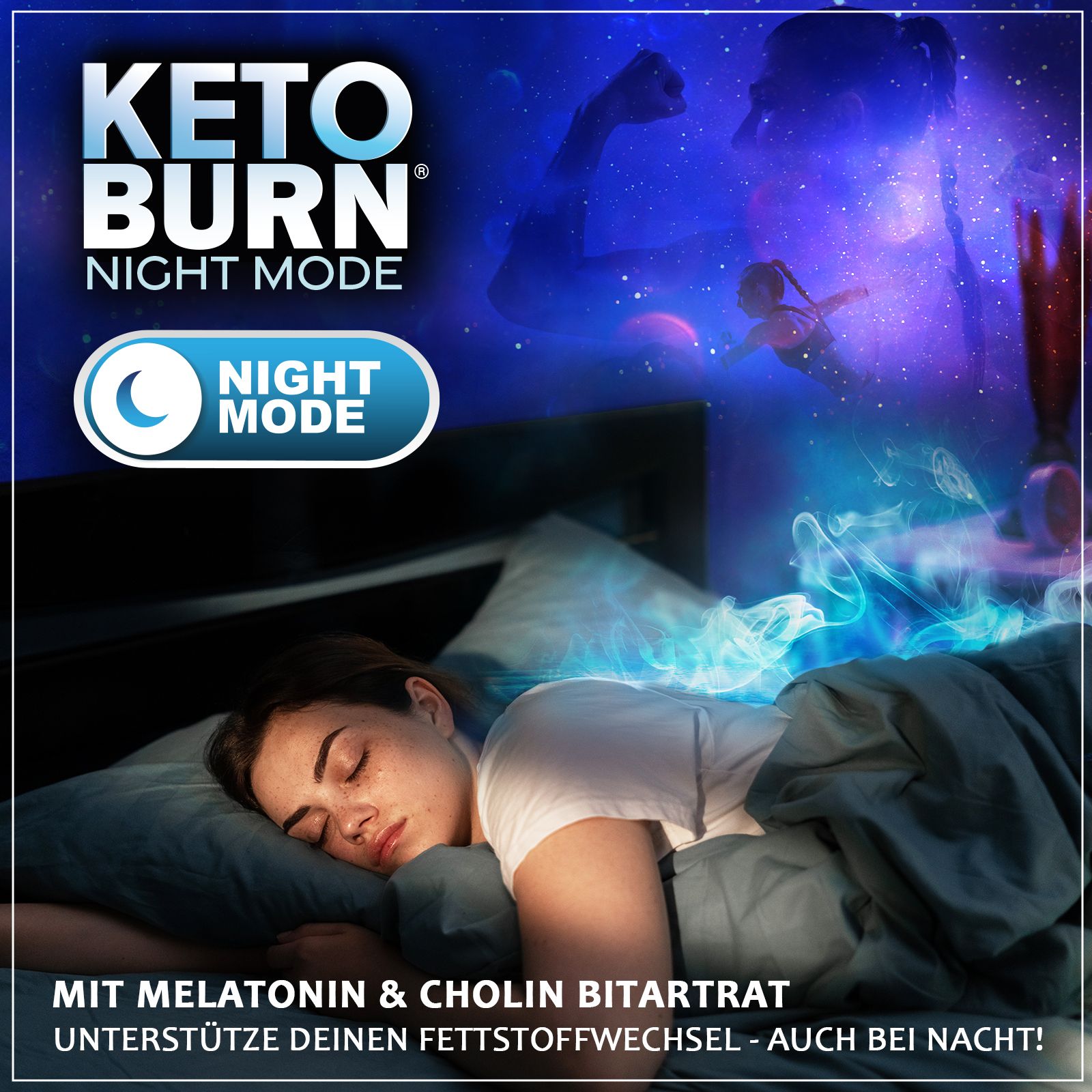 Persona che dorme a letto. Pubblicità Keto Burn Night Mode. Testo: Con melatonina & colina. Supporta il metabolismo.