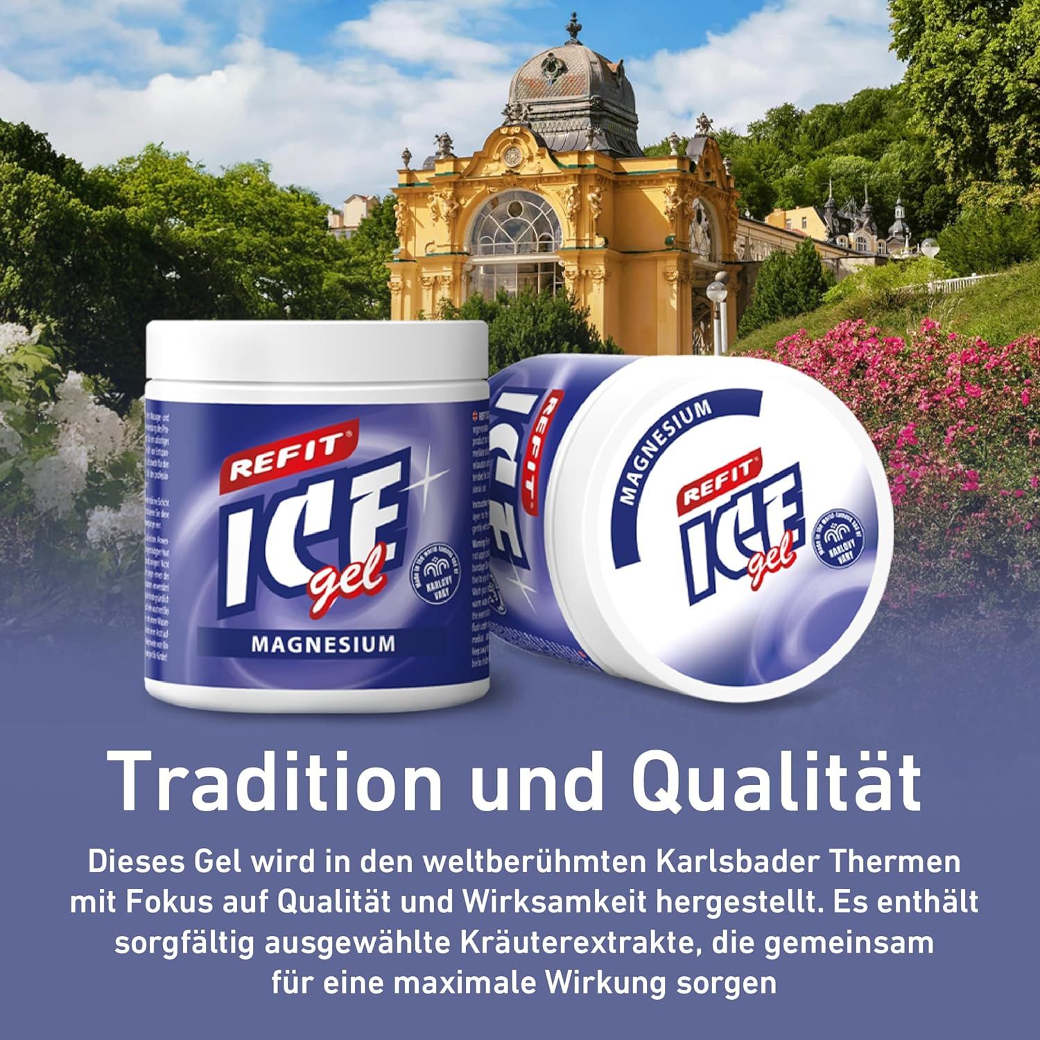 Due barattoli di REFIT Ice Gel Magnesium. Testo: Tradizione e qualità. Sfondo: edificio.