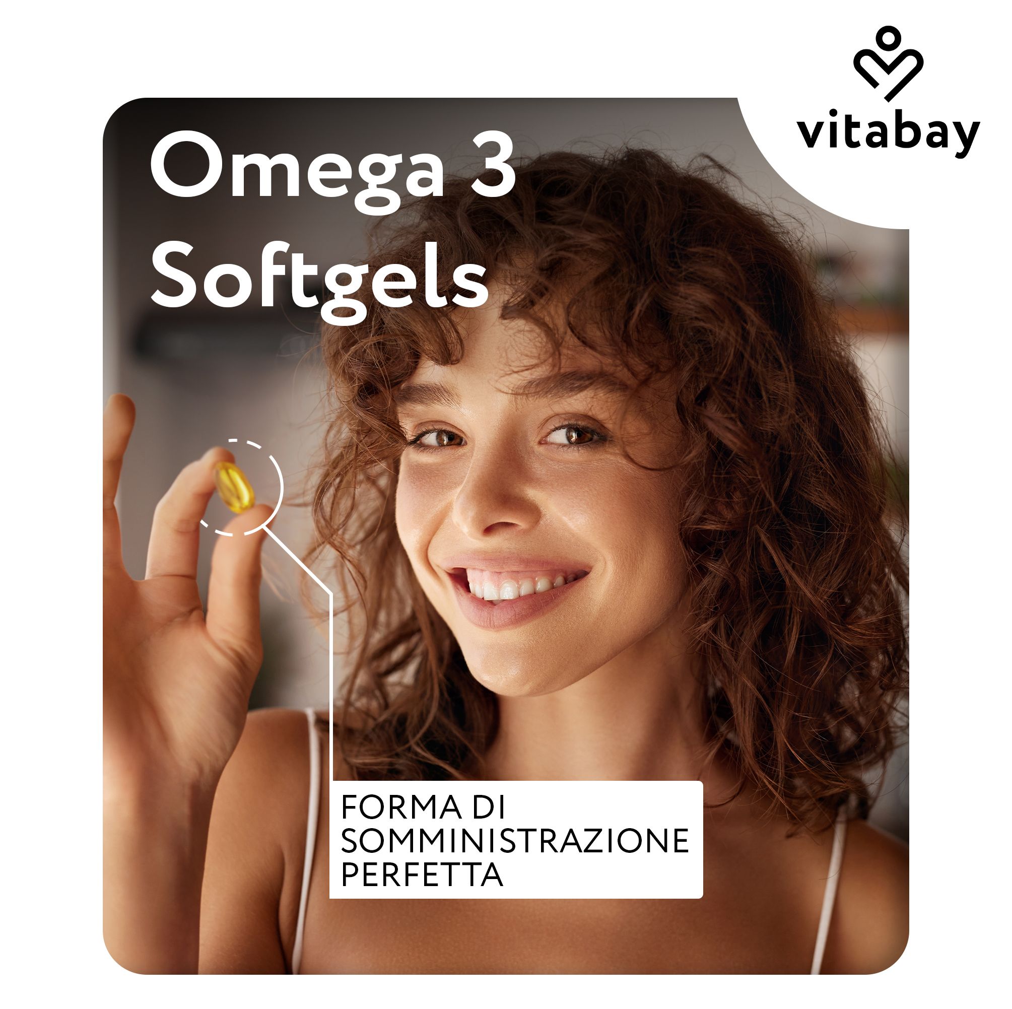 Donna con softgel Omega 3. Logo Vitabay. Testo: FORMA DI SOMMINISTRAZIONE PERFETTA.