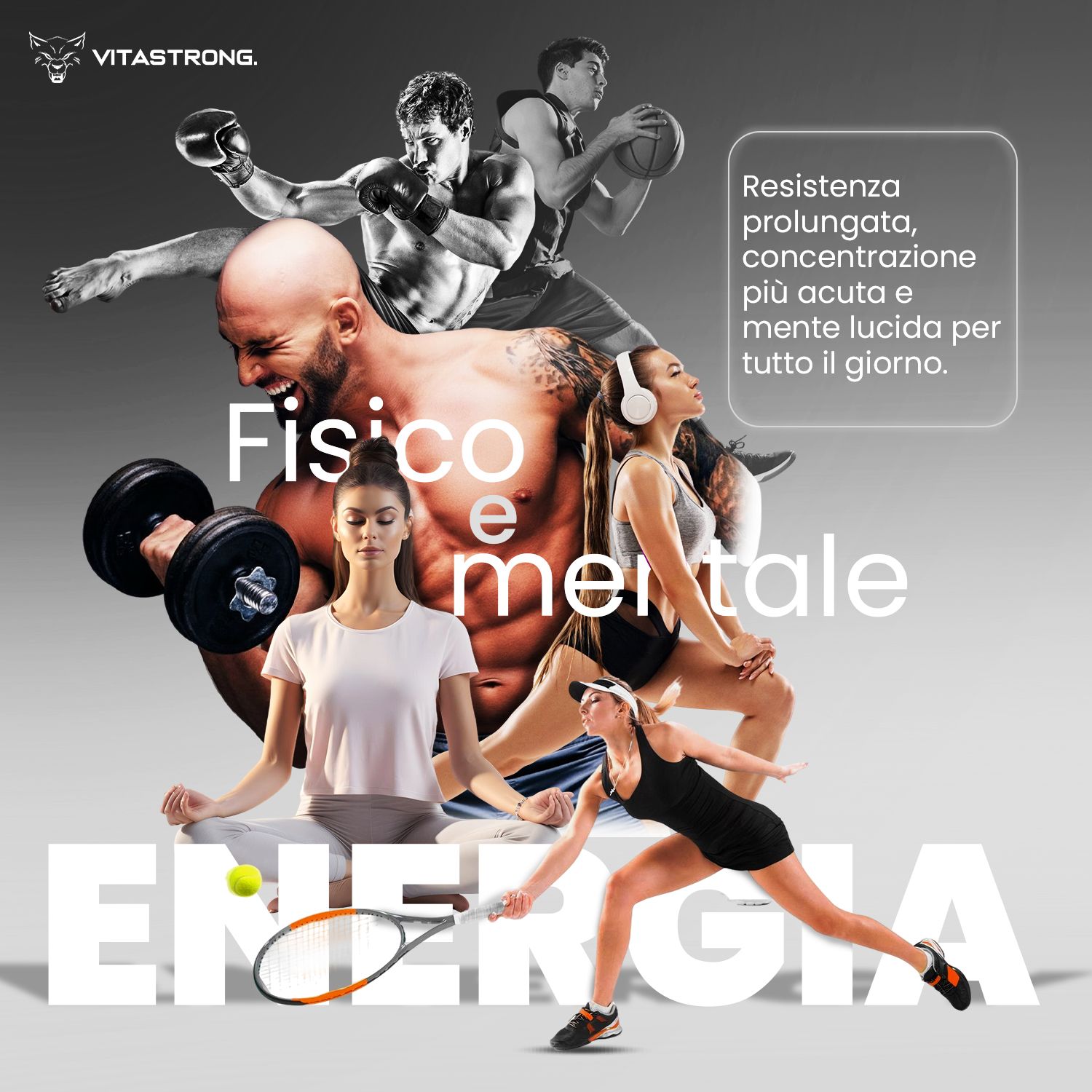 Grafica con atleti. Testo: Energia, fisica e mentale. Raffigurati: tennis, yoga, boxe, basket, pesi.