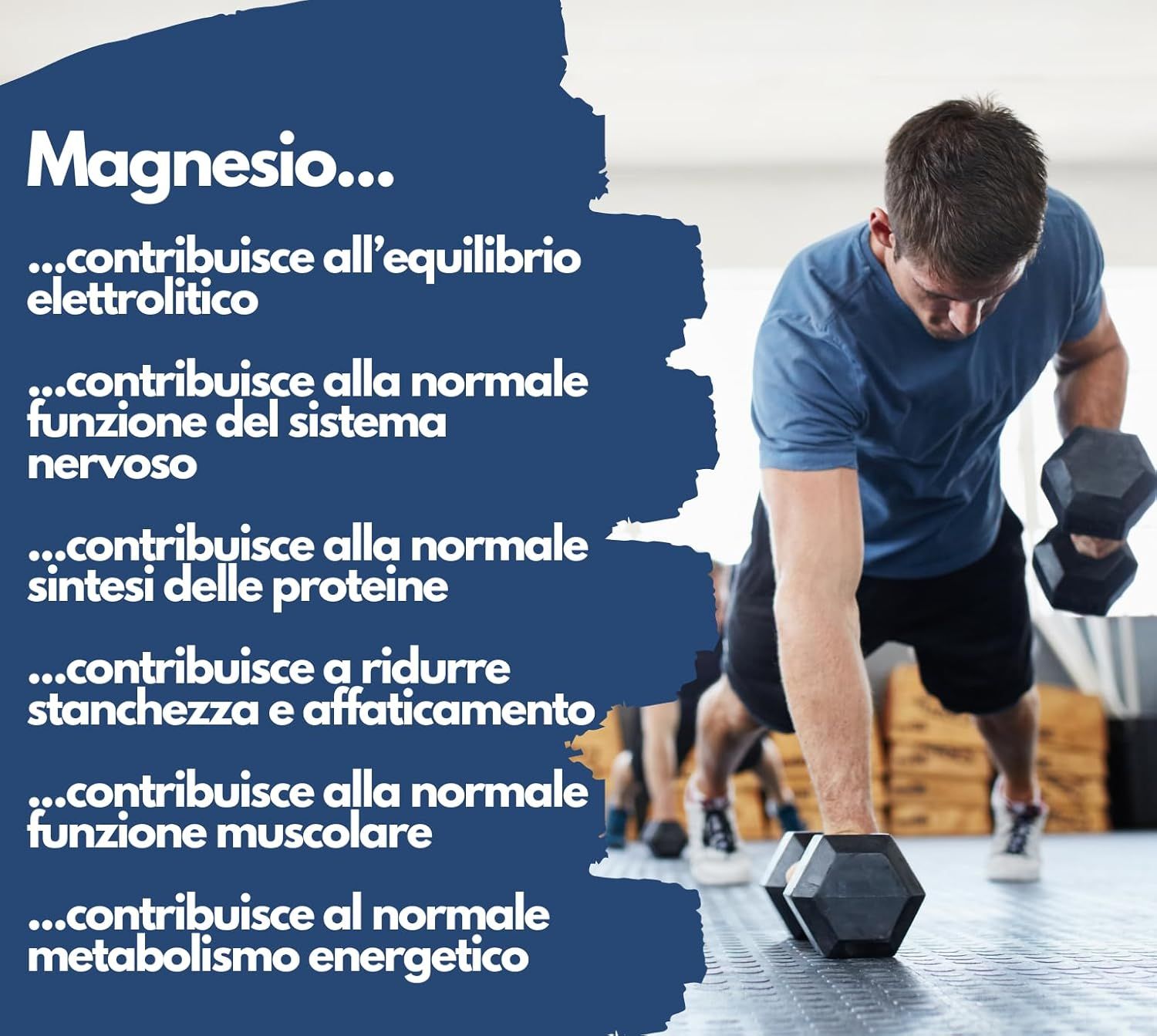 Uomo che si allena con i pesi. Testo: Magnesio... contribuisce all'equilibrio elettrolitico, alla normale funzione muscolare, ecc.