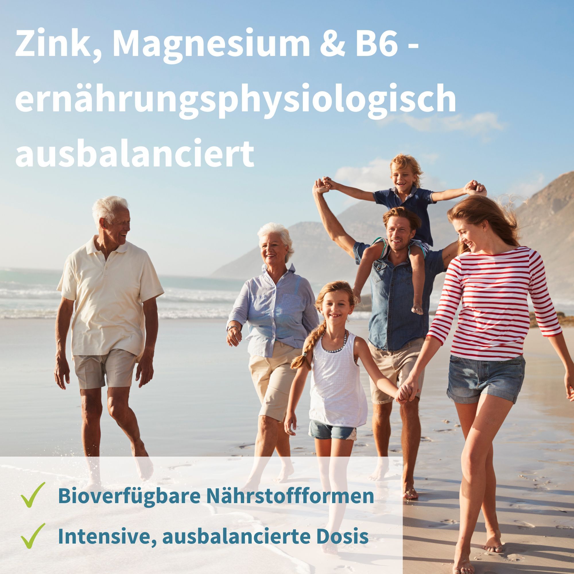 Famiglia sulla spiaggia. Testo: Zinco, Magnesio & B6 - nutrizionalmente equilibrato. Due segni di spunta verdi.