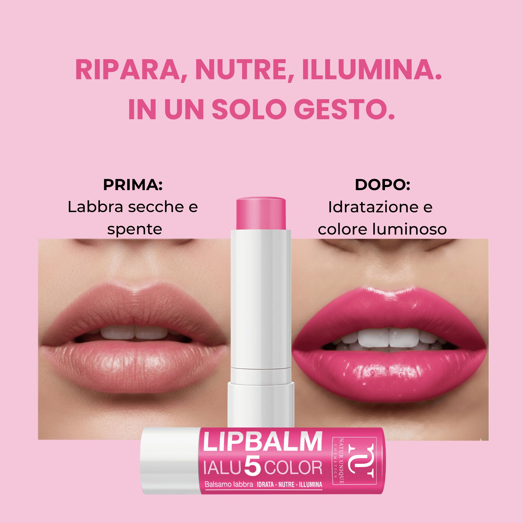 Confronto labbra prima/dopo: Secche e spente a idratate e rosa brillante. Balsamo labbra Natur Unique Ialu 5 Color.