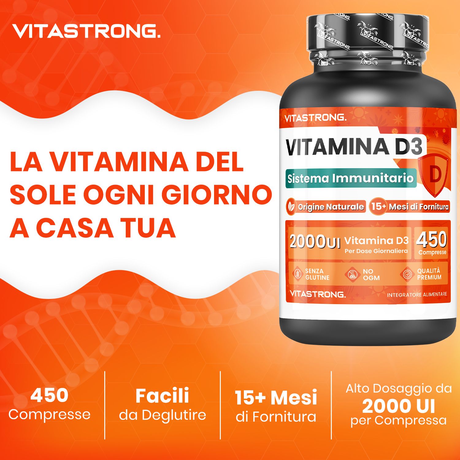 Flacone di vitamina D3 e testo su sfondo arancione. 450 compresse, facili da deglutire, oltre 15 mesi di fornitura.