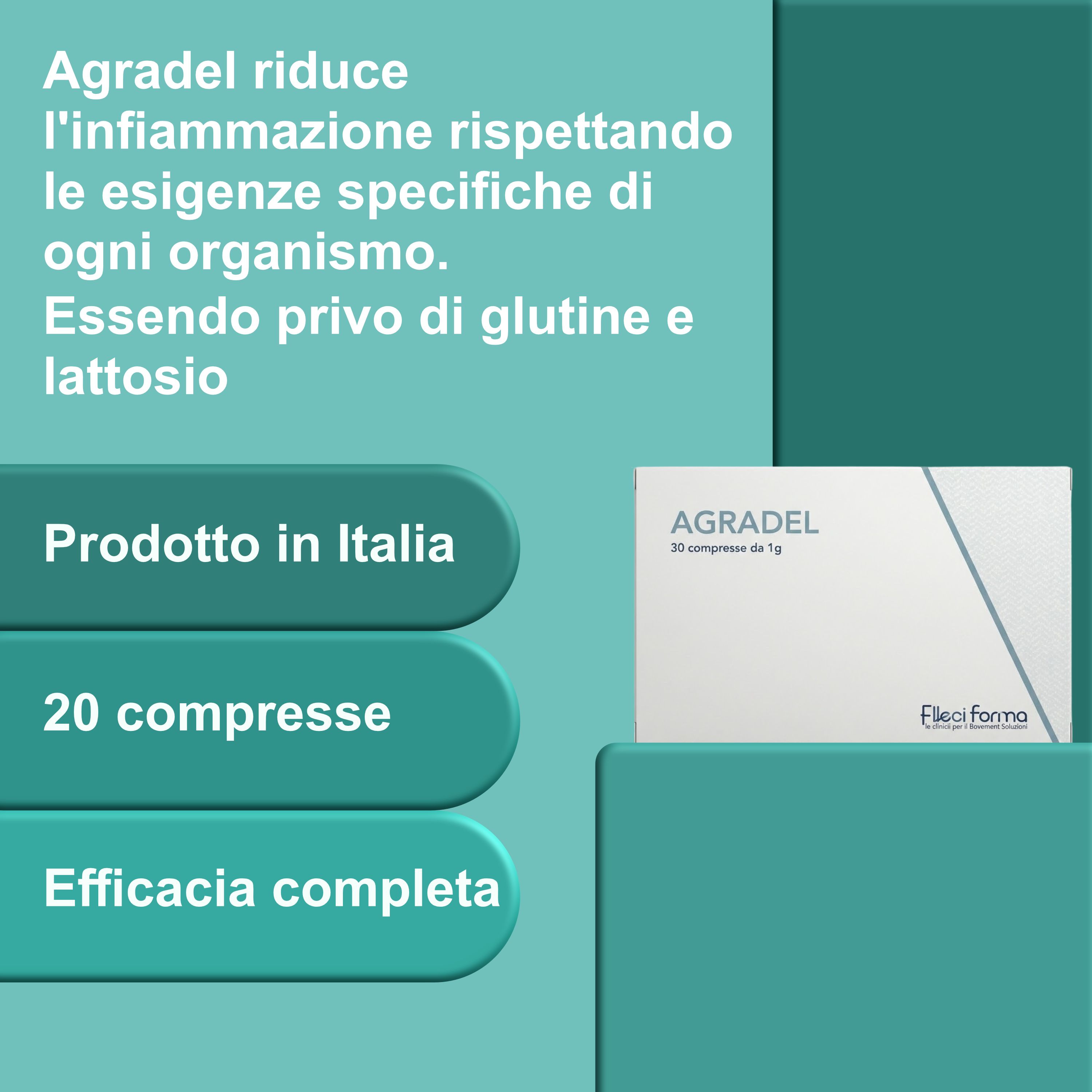 Testo: Agradel riduce l'infiammazione. Prodotto in Italia. 20 compresse.