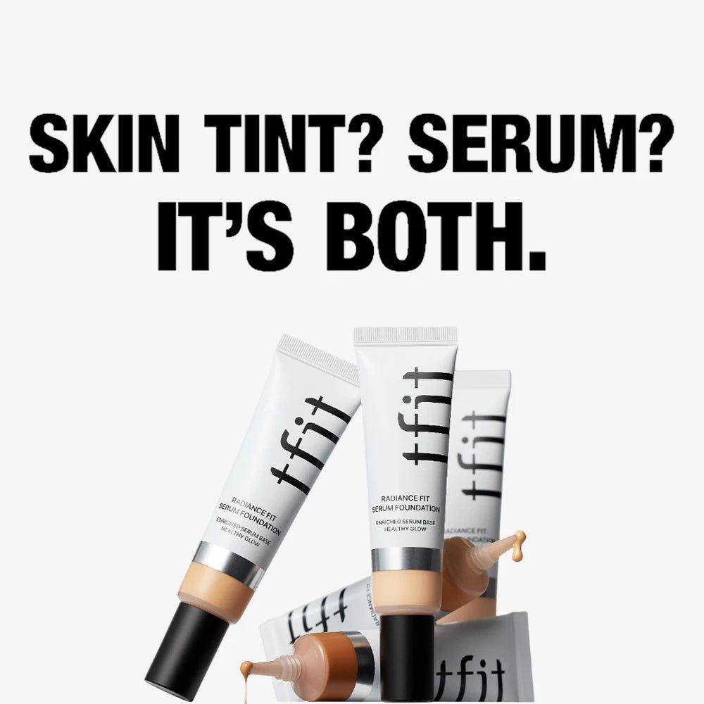 TFIT Radiance Fit Serum Foundation – N00 Cream