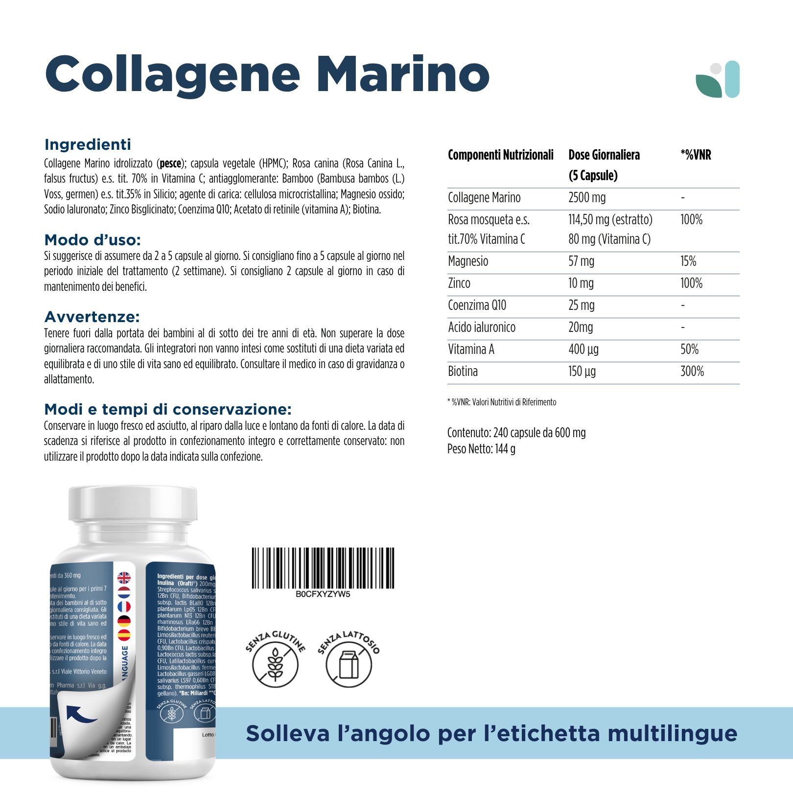Flacone di prodotto con elenco ingredienti e valori nutrizionali. Testo: Collagene Marino, 240 capsule. Senza glutine, senza lattosio.