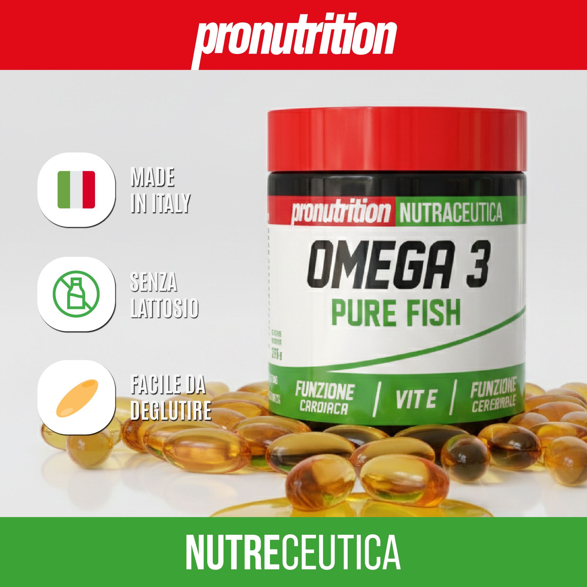 Barattolo Omega 3 Pure Fish e softgel. Testo: Made in Italy, senza lattosio, facile da deglutire. Marchio Pronutrition, Nutreutica.
