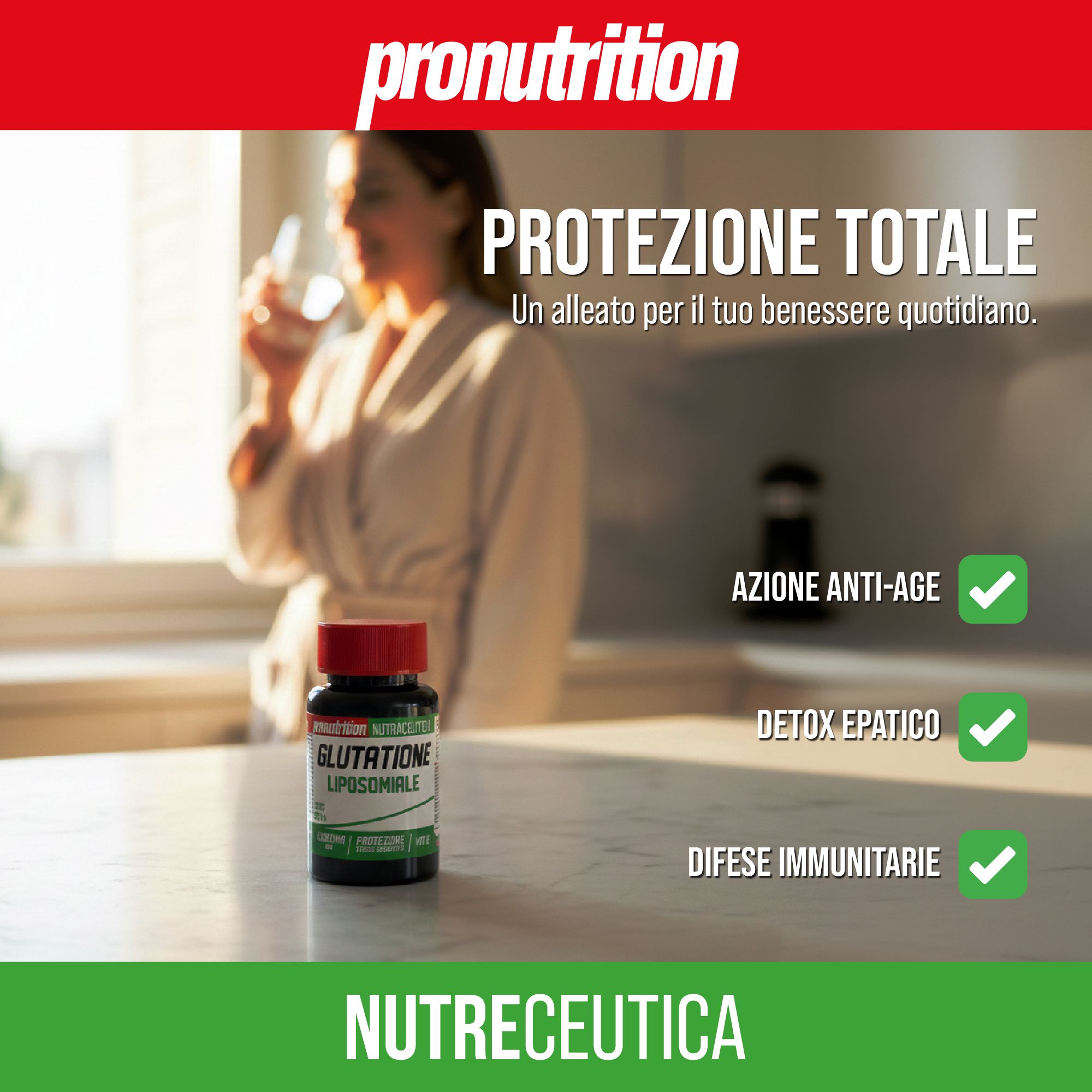 Flacone marrone con tappo rosso. Testo: Glutatione Liposomiale. Donna beve acqua. Testo: Nutraceutica. Spunte: Anti-age, Detox, Difese immunitarie.