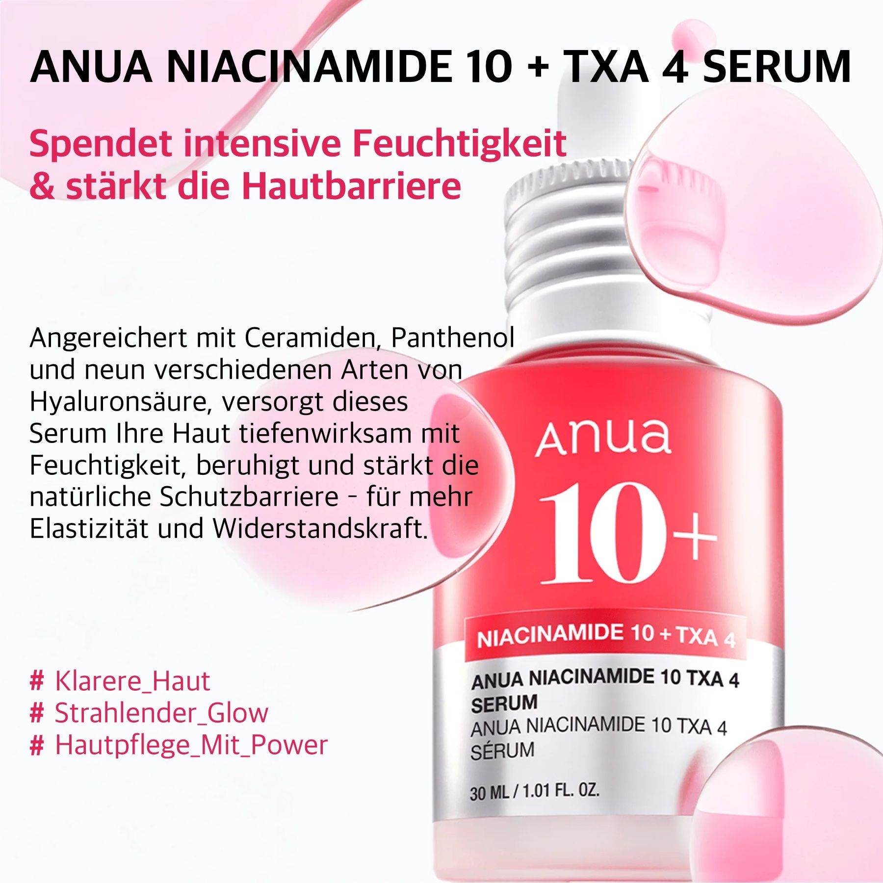 Flacone di siero Anua 10+ con contagocce. Scritta: Anua 10+ Niacinamide TXA 4 Serum. Testo su idratazione e barriera cutanea.