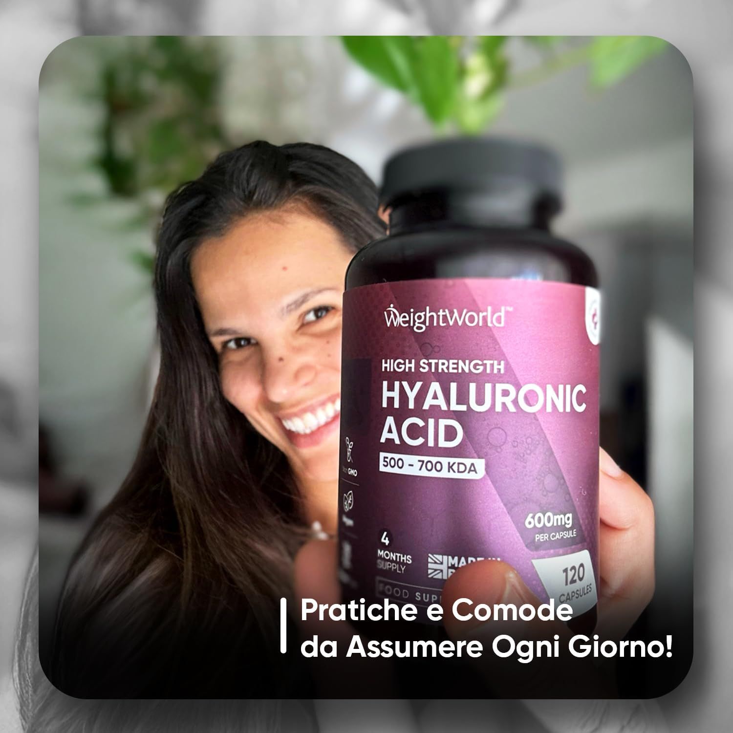 Donna tiene in mano un flacone. Testo: Acido Ialuronico, 600mg. Marchio: WeightWorld.