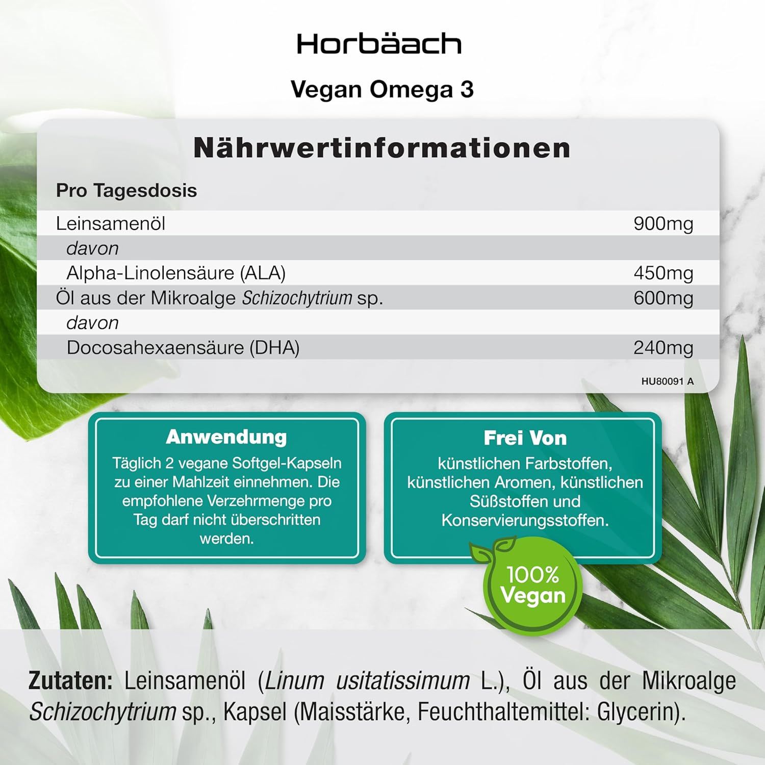 Horbaach Vegan Omega 3. Informazioni nutrizionali. Olio di semi di lino, acido alfa-linolenico, olio di microalghe, acido docosaesaenoico. 100% vegano.