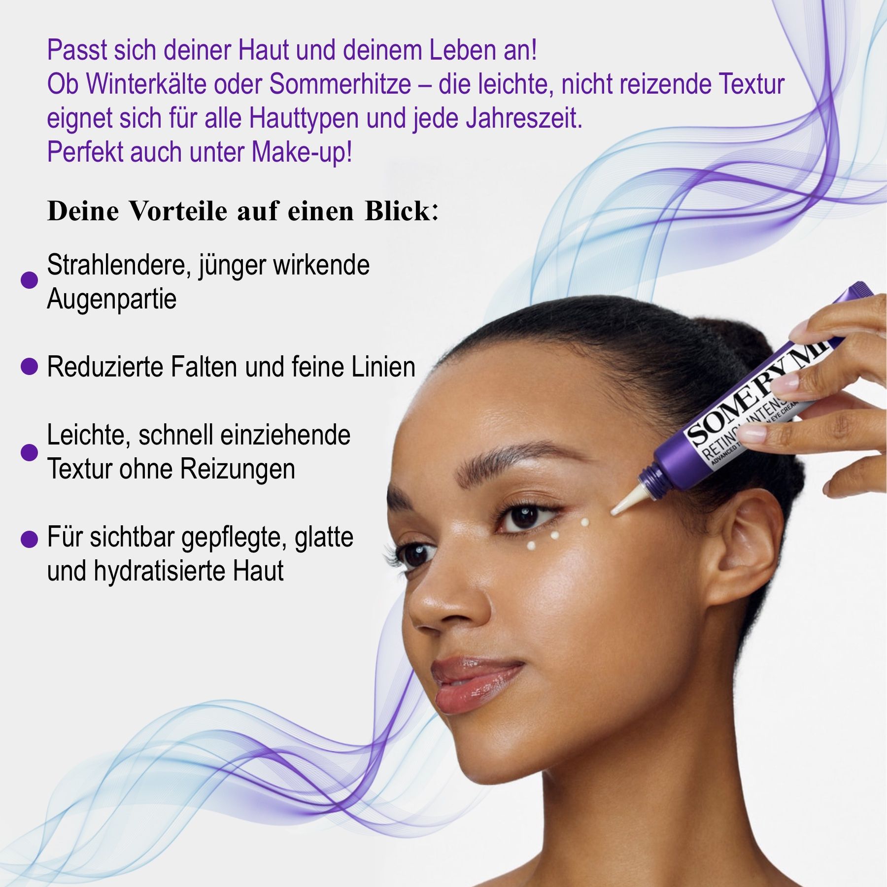 Donna applica la crema. Testo: Vantaggi: sguardo luminoso, rughe ridotte.