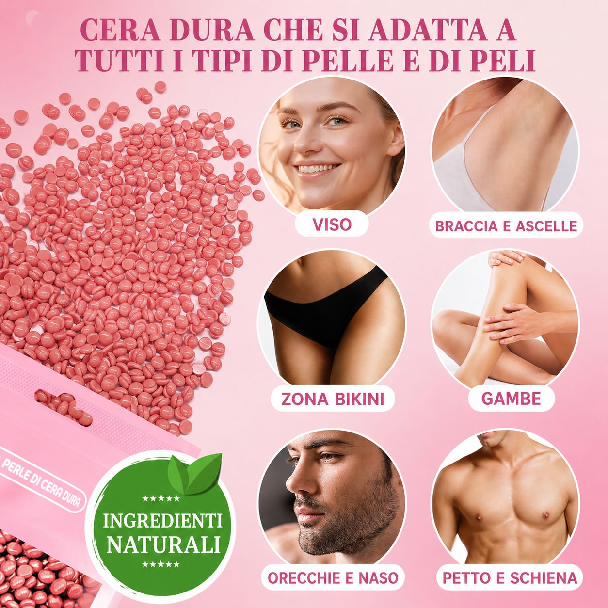Perle di cera rosa in confezione. Illustrazioni mostrano aree di depilazione: viso, braccia, ascelle, bikini, gambe, orecchie, petto.