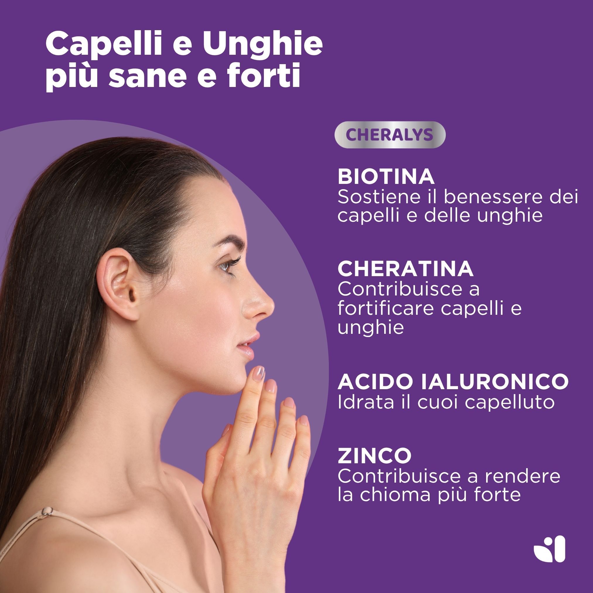 Donna con capelli e unghie sani, evidenziando biotina, cheratina e acido ialuronico.