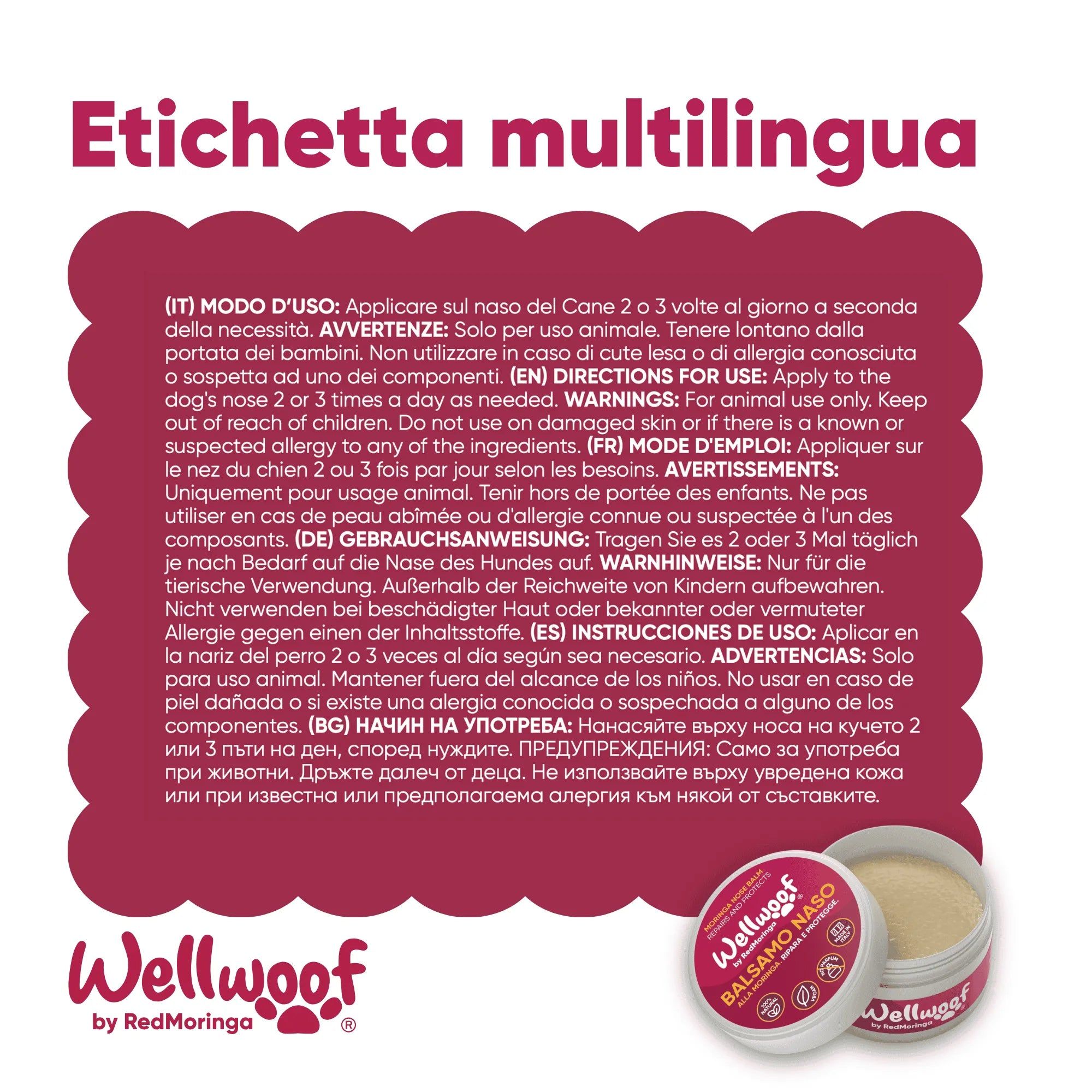 Etichetta multilingue con istruzioni e avvertenze per l'uso del prodotto.