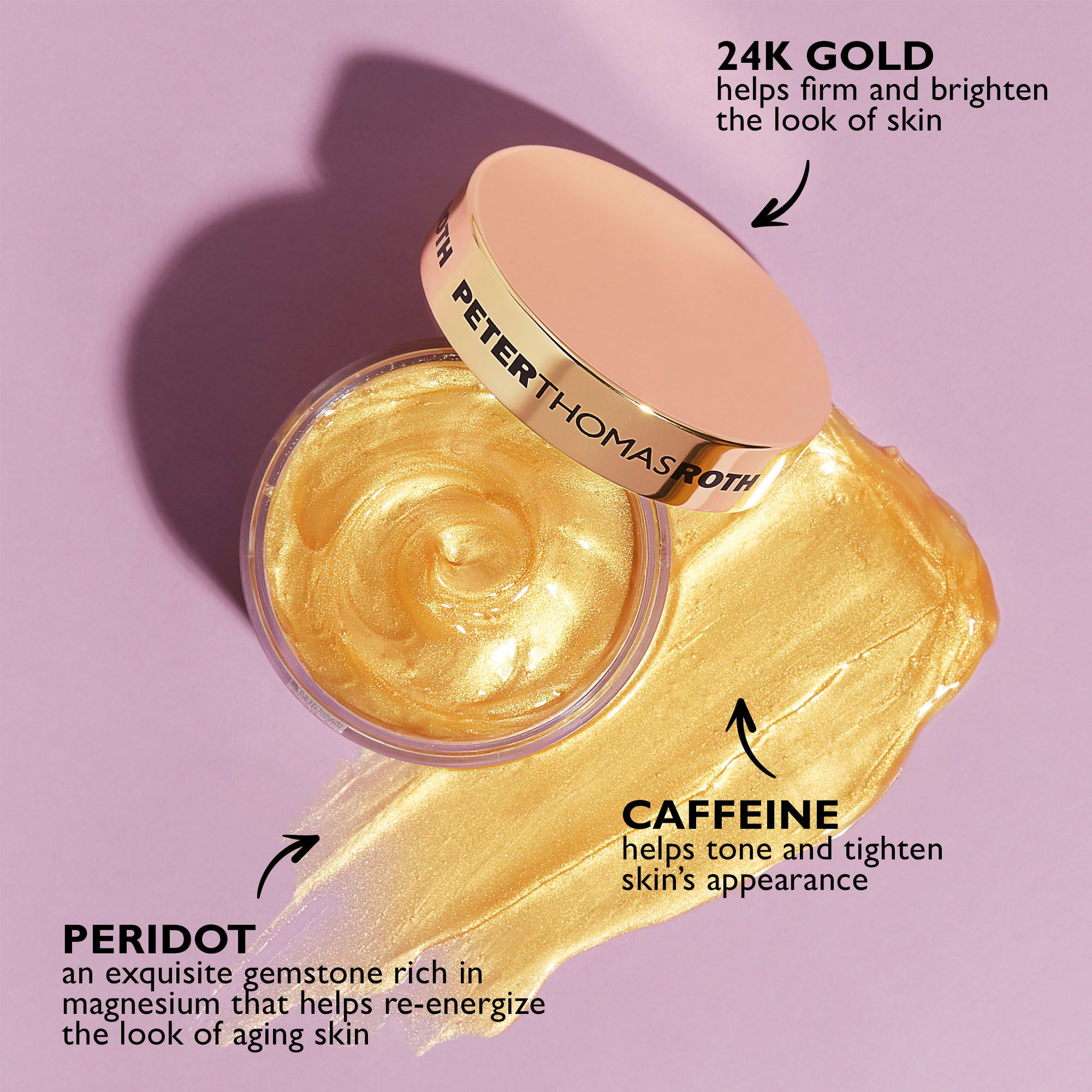 Maschera dorata in un barattolo di vetro con coperchio aperto. Testo: 24K Gold, Caffeine, Peridot.