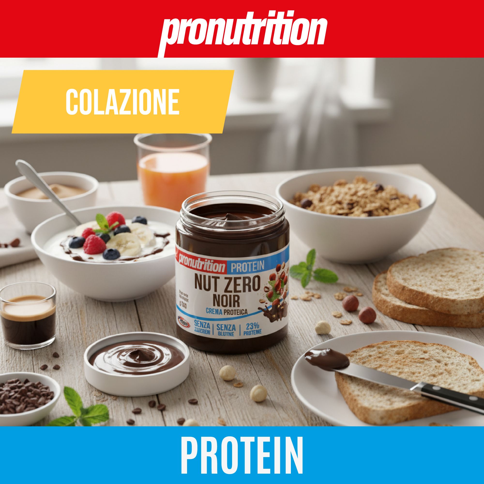 Tavolo con ingredienti per la colazione. Vaso Pronutrition Protein Nut Zero Noir. Yogurt, muesli, toast, caffè, succo. Scritte: COLATION, PROTEIN.