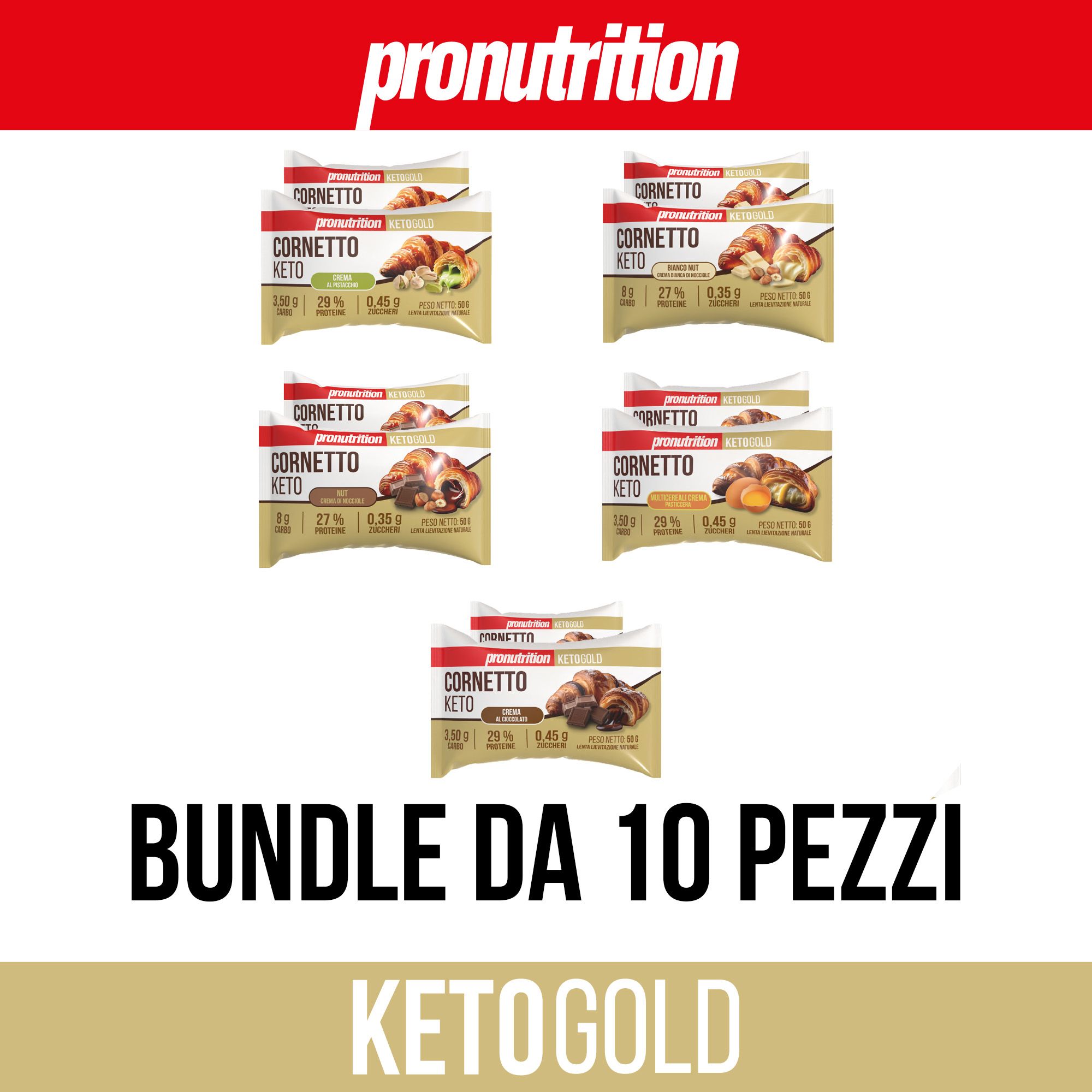Più confezioni di Cornetto Keto. Scritta: Bundle da 10 pezzi. Marchio: Pronutrition. KetoGold.