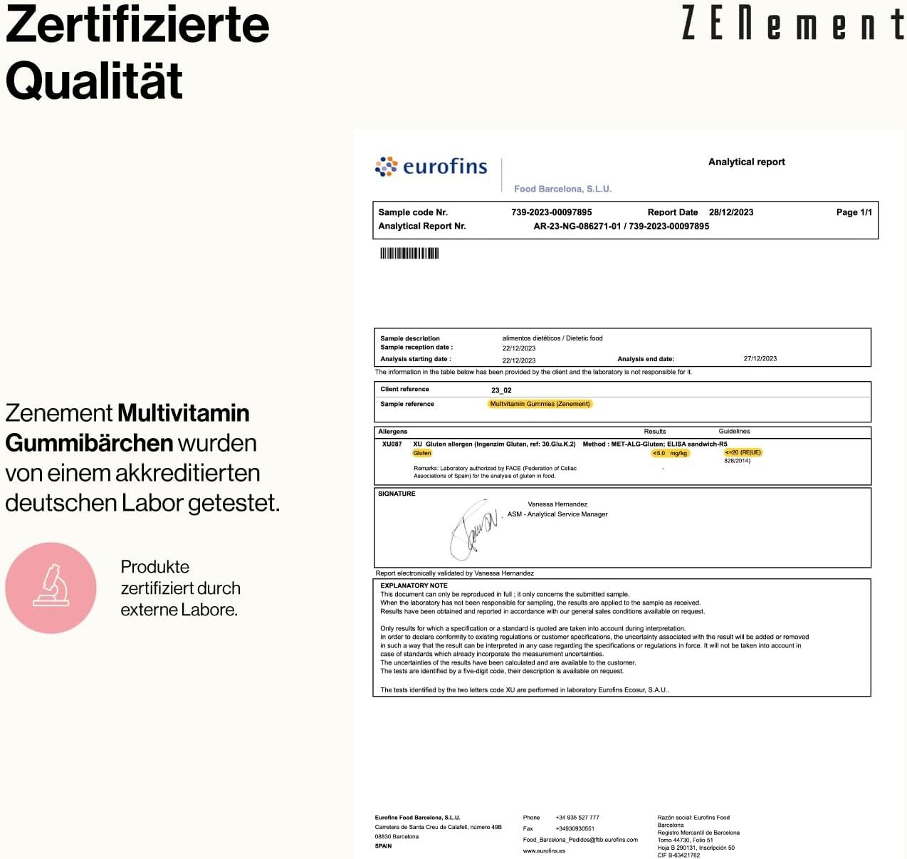 Qualità certificata. Rapporto di analisi Eurofins. Le caramelle gommose multivitaminiche Zenement sono state testate da un laboratorio tedesco accreditato.
