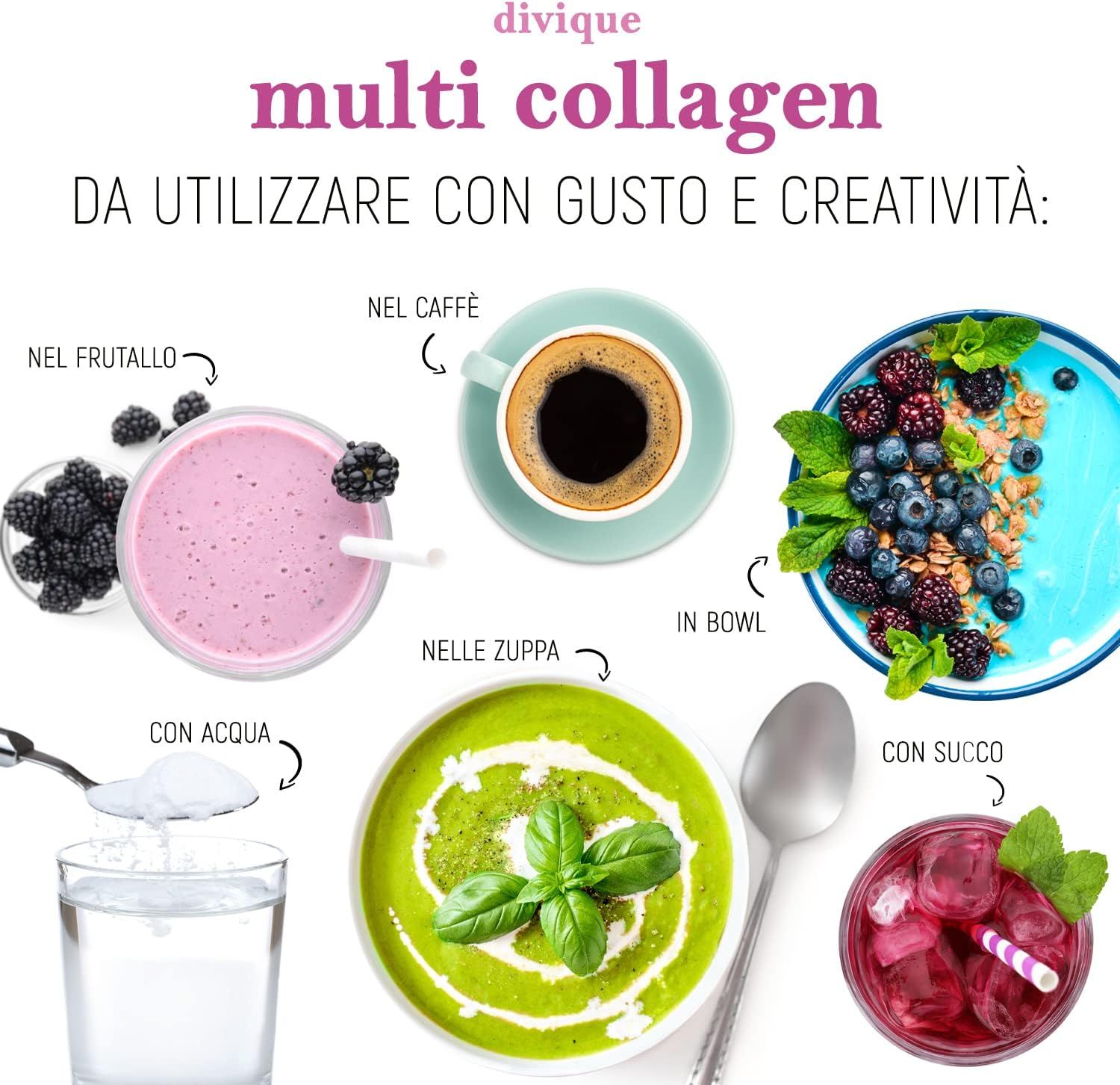 Varie preparazioni con polvere: frullato, caffè, ciotole, zuppa, acqua, succo. Testo: divique multi collagen.