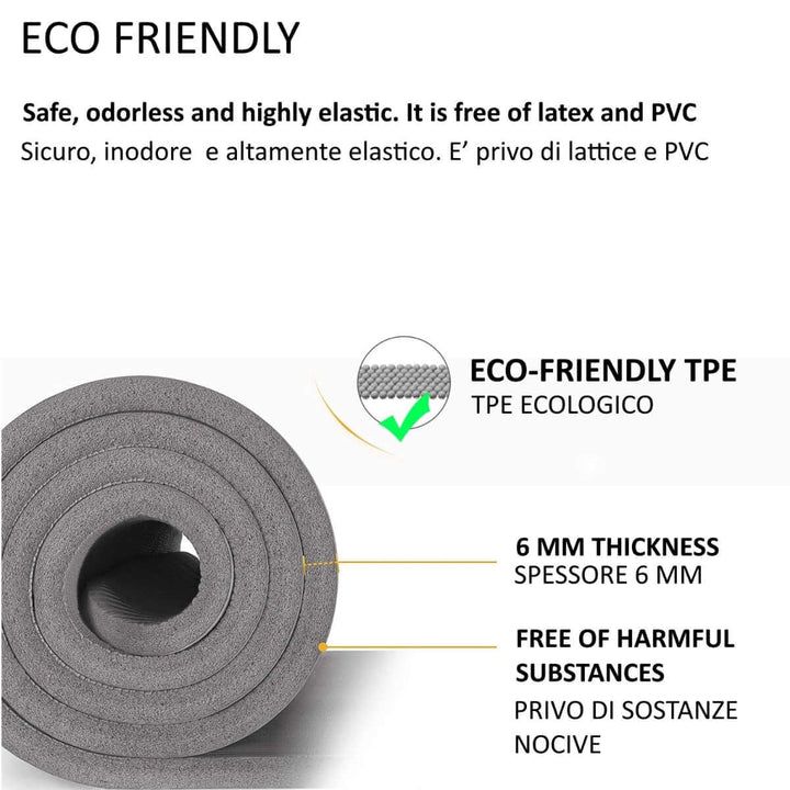 Tappetino yoga grigio arrotolato. Testo: 'Eco Friendly', 'Spessore 6 mm', 'Privo di sostanze nocive'. Testo in italiano.