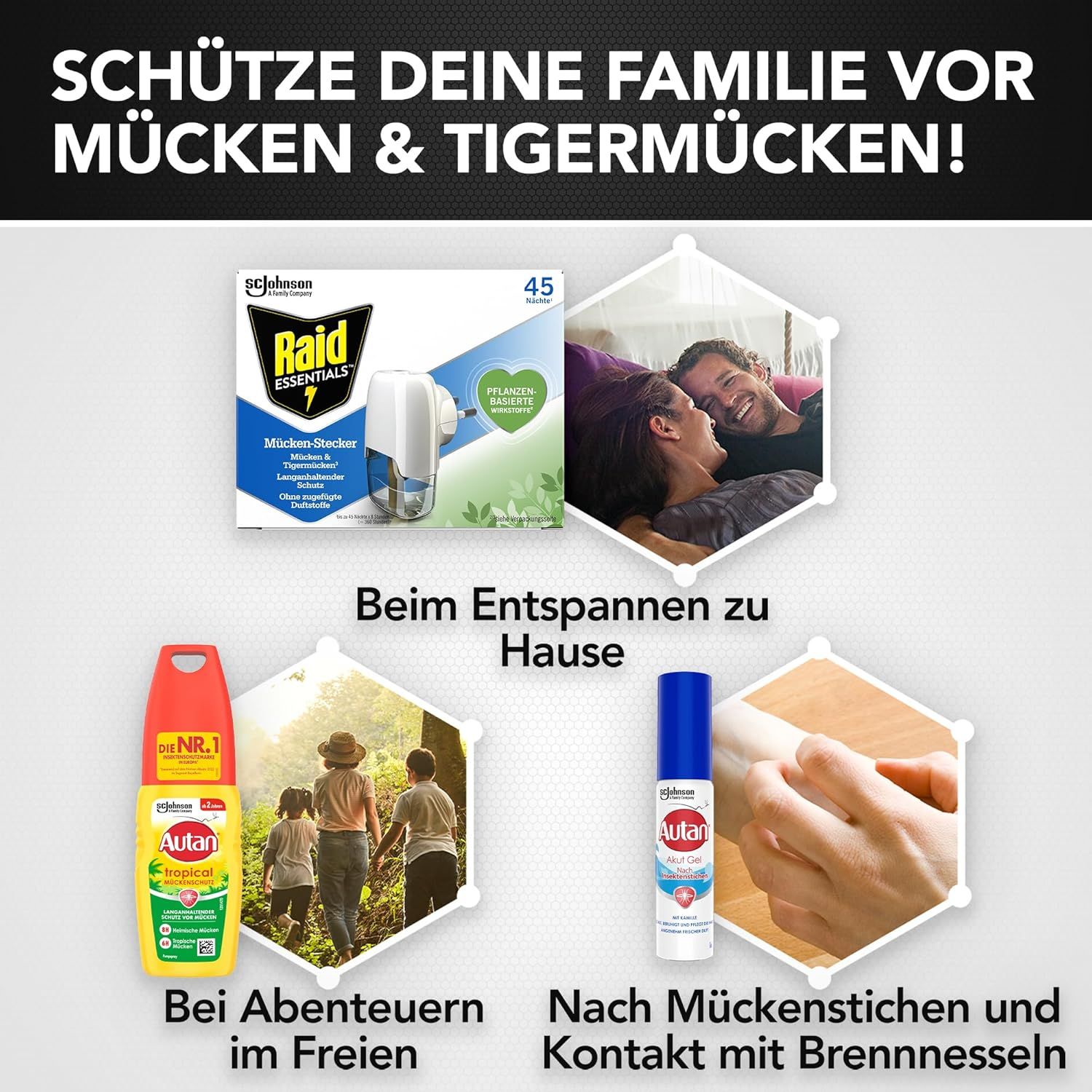 Raid Essentials, Autan Tropical e Akut Gel. Scene: famiglia, coppia, mano. Testo: Protegge da zanzare e zanzare tigre!