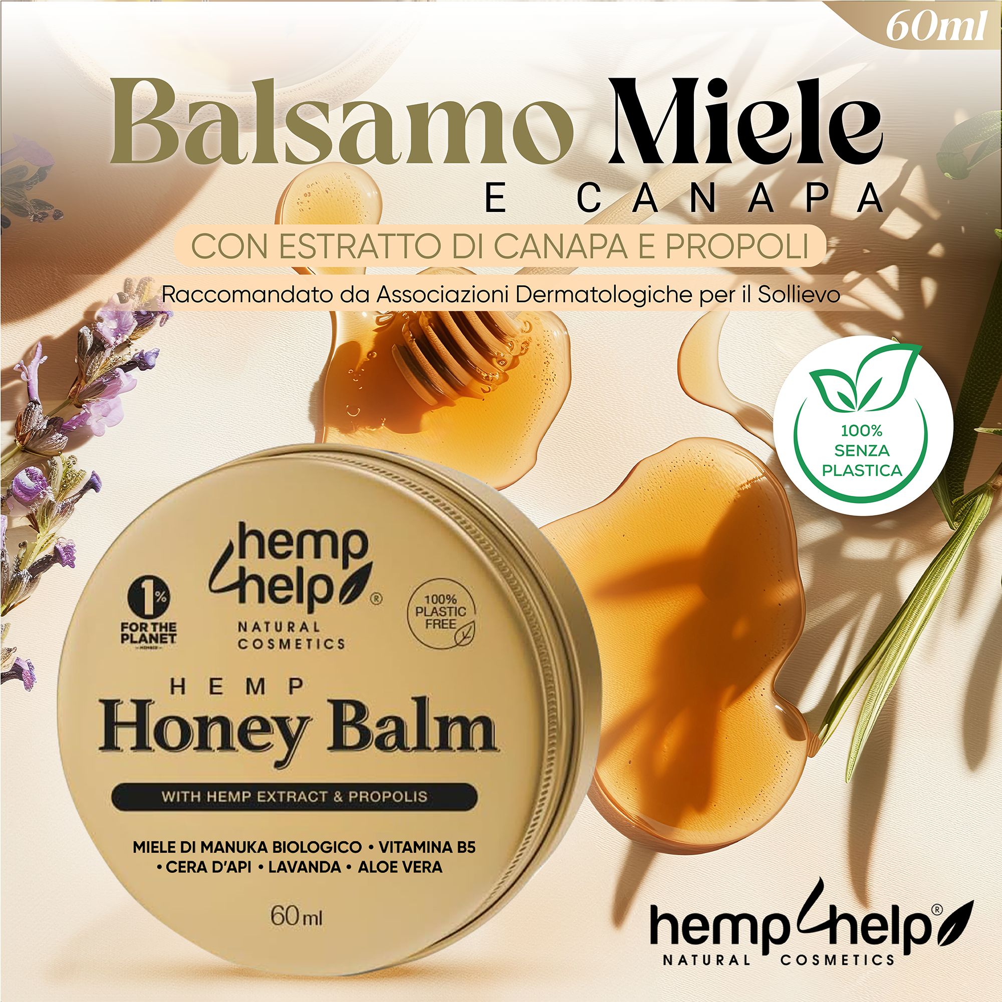 Barattolo rotondo con coperchio dorato. Testo: Balsamo Miele e Canapa, con estratto di canapa e propoli. 100% senza plastica. 60ml.