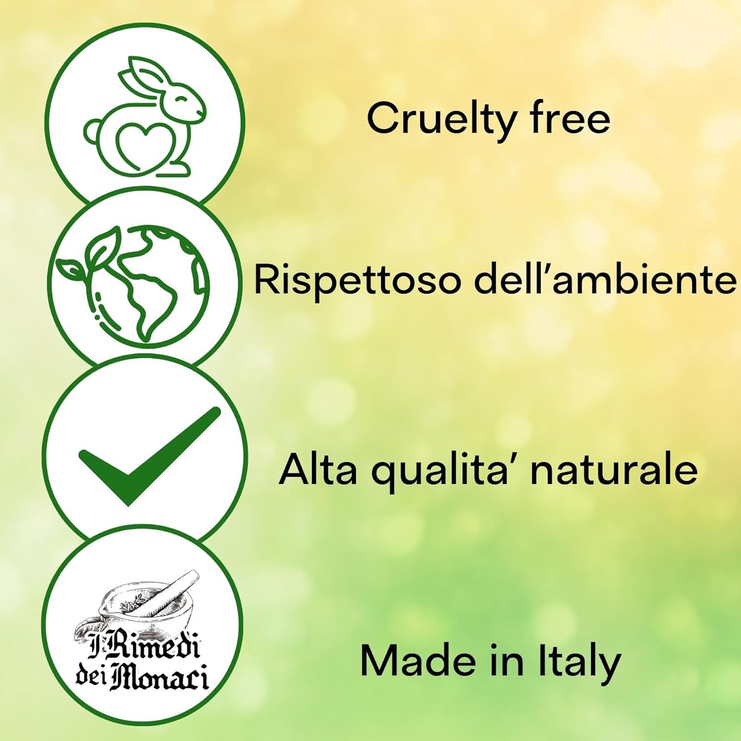 Simboli circolari con testo: Cruelty free, Rispetto per l'ambiente, Alta qualità naturale, Made in Italy. Sfondo verde-giallo.