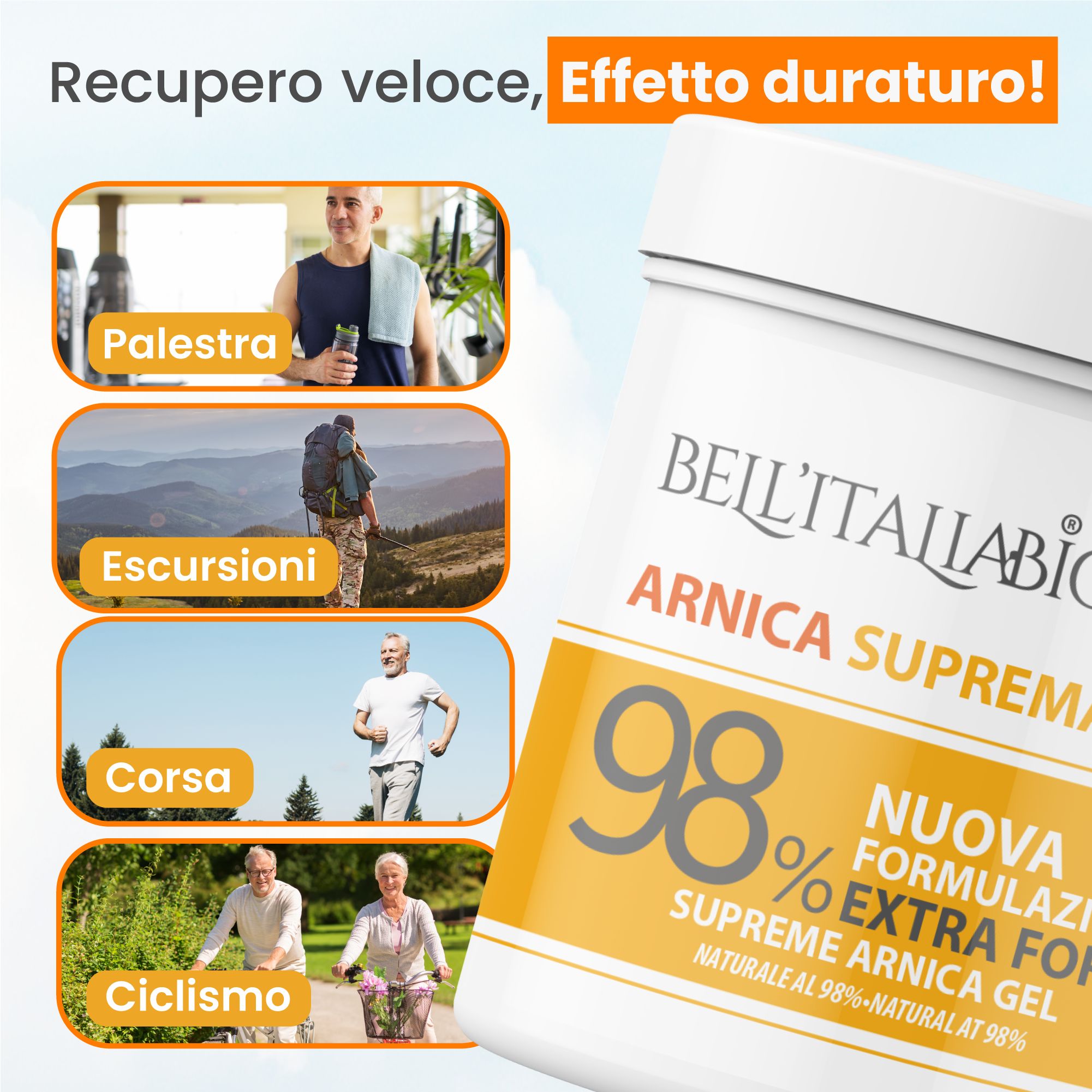 Persone che praticano sport. Testo: BellItaliabio Arnica Supreme Gel. 98% Extra Forte. Rappresentazioni: fitness, escursioni, corsa, ciclismo.