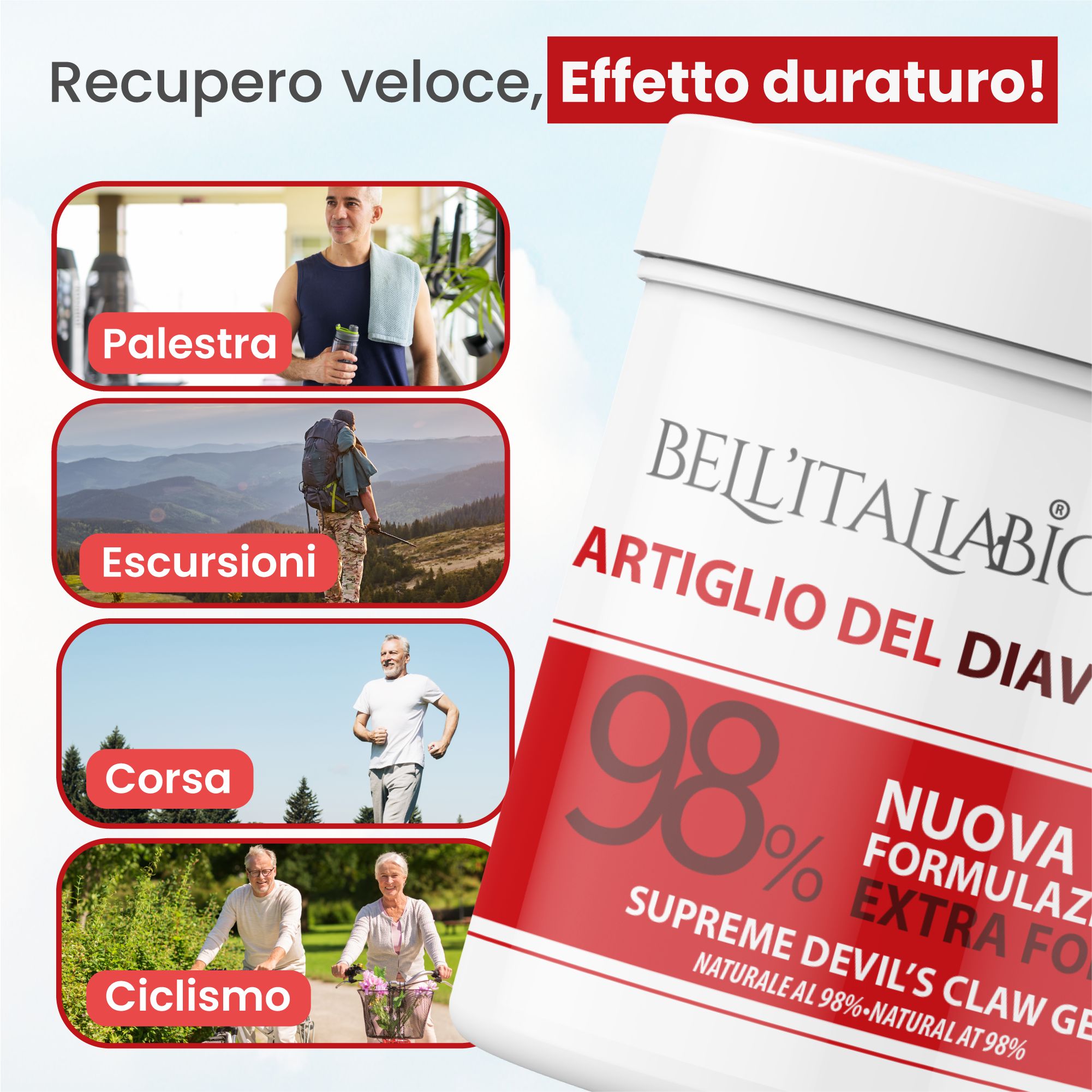 Primo piano del prodotto. Testo: Recupero veloce, effetto duraturo! Attività: palestra, escursioni, corsa, ciclismo. Prodotto: BellItaliabio Artiglio del Diavolo Gel, 98%, Extra Forte.