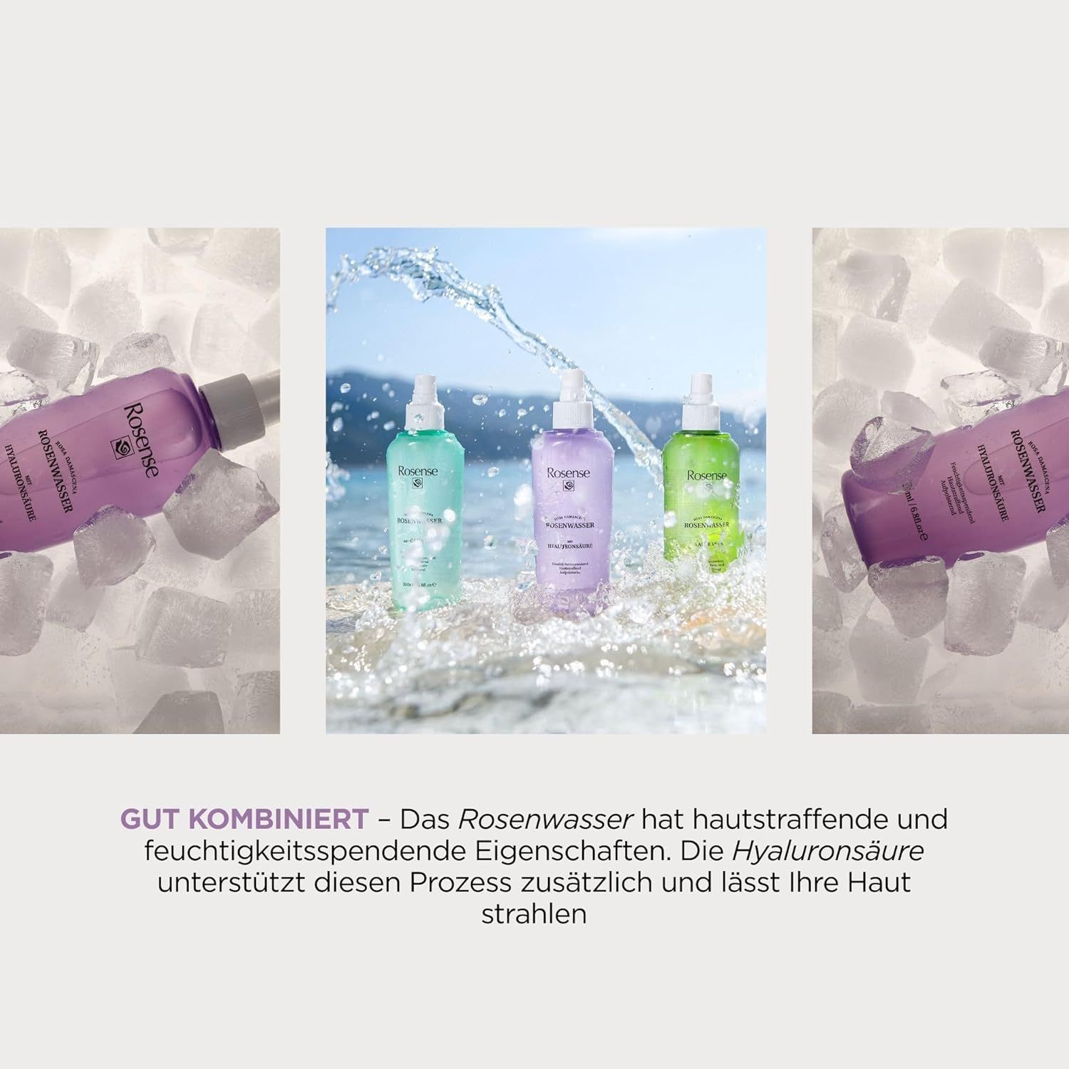 Tre spray Rosense su cubetti di ghiaccio. Testo: L'acqua di rose ha proprietà rassodanti e idratanti.