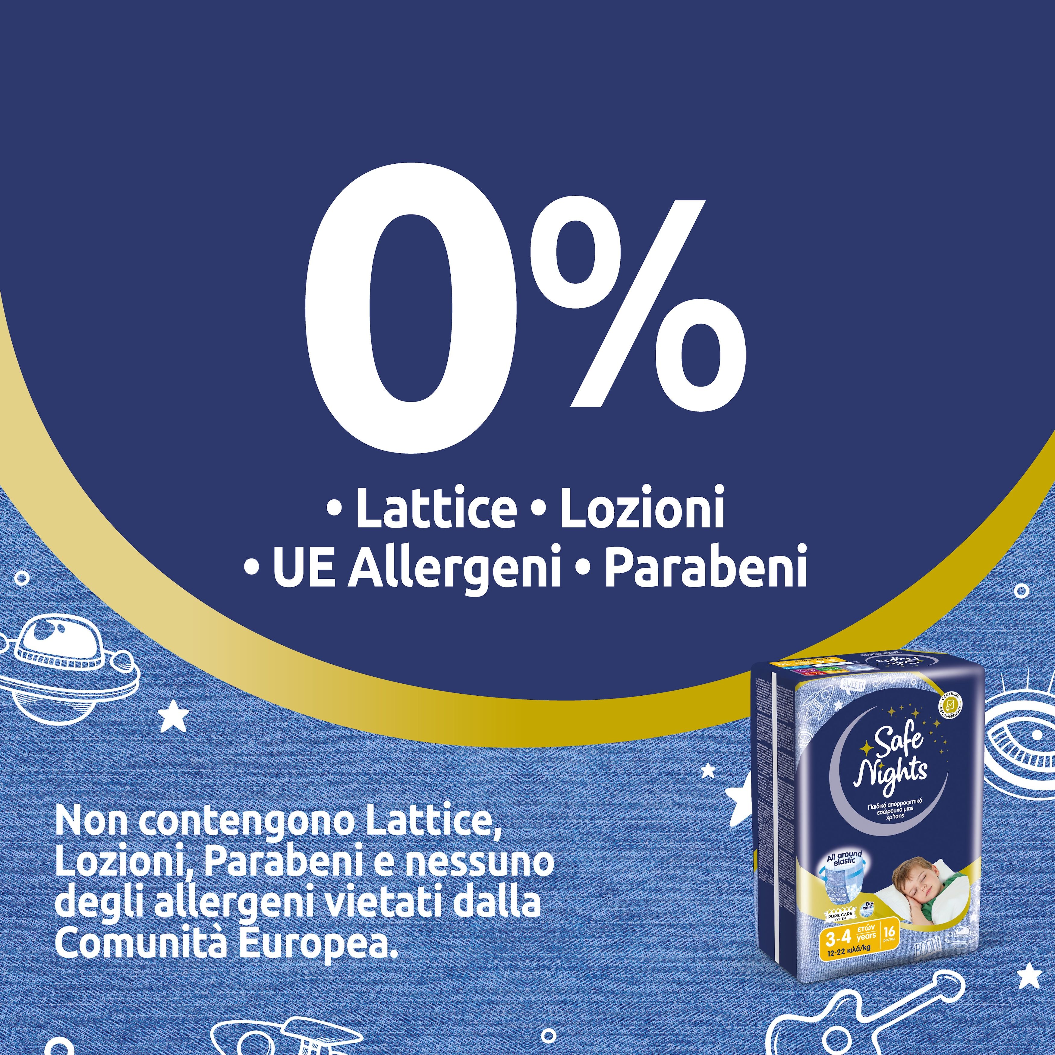 Confezione di pannolini Safe Nights con 0% lattice, lozioni, allergeni UE, parabeni.