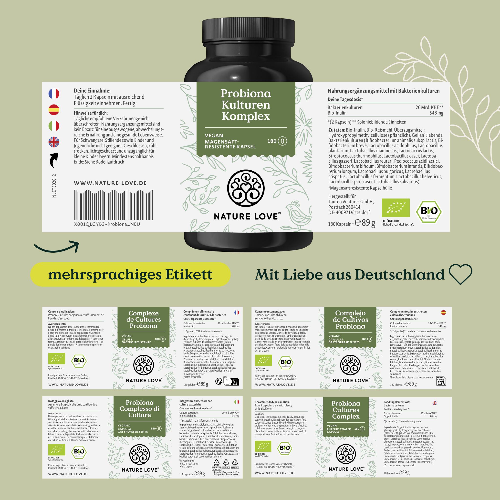 Flacone con etichetta. Etichette multilingue. Testo: Probiona Kulturen Komplex. Con amore dalla Germania.