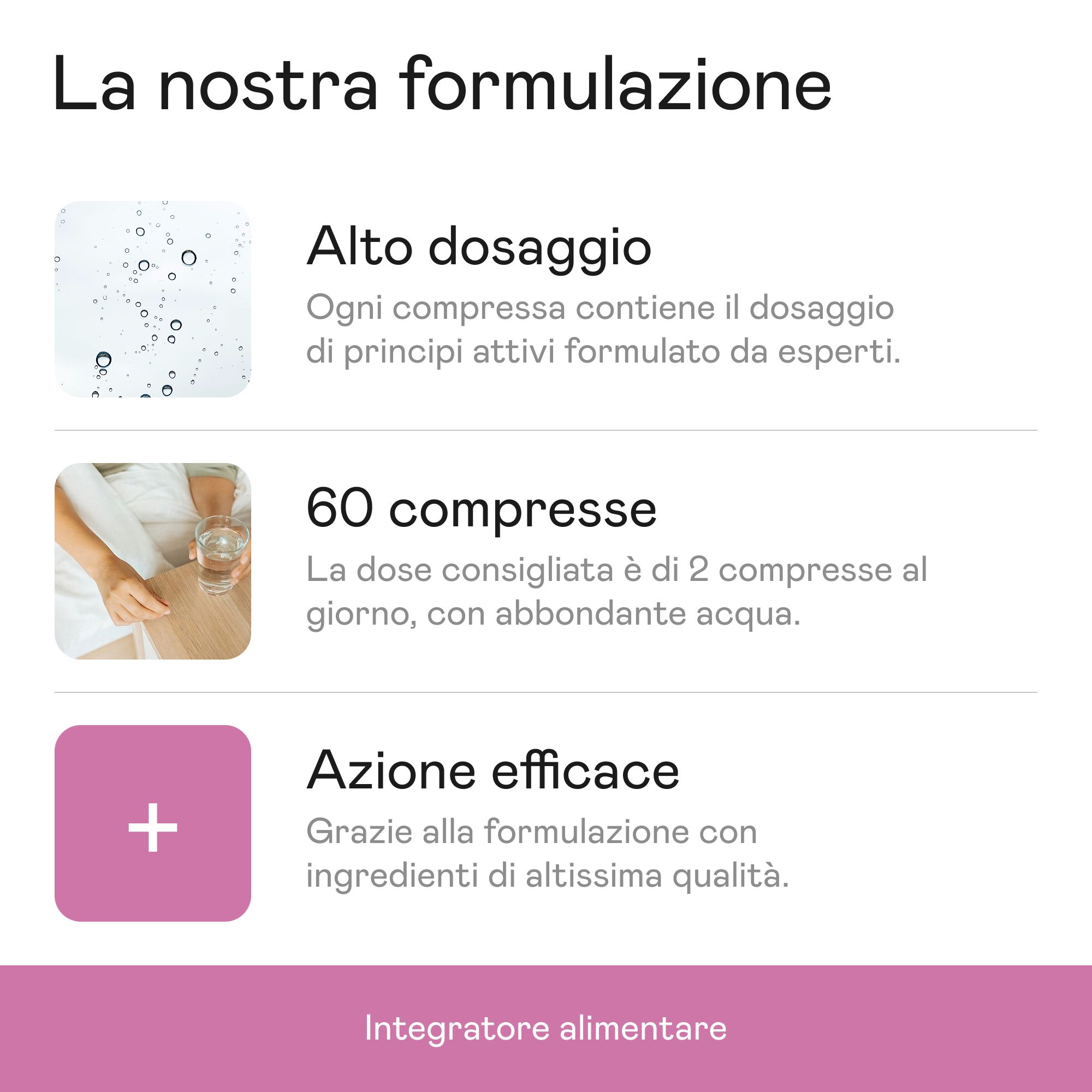 Grafico: Dosaggio elevato, 60 compresse, azione efficace. Testo: Integratore alimentare.