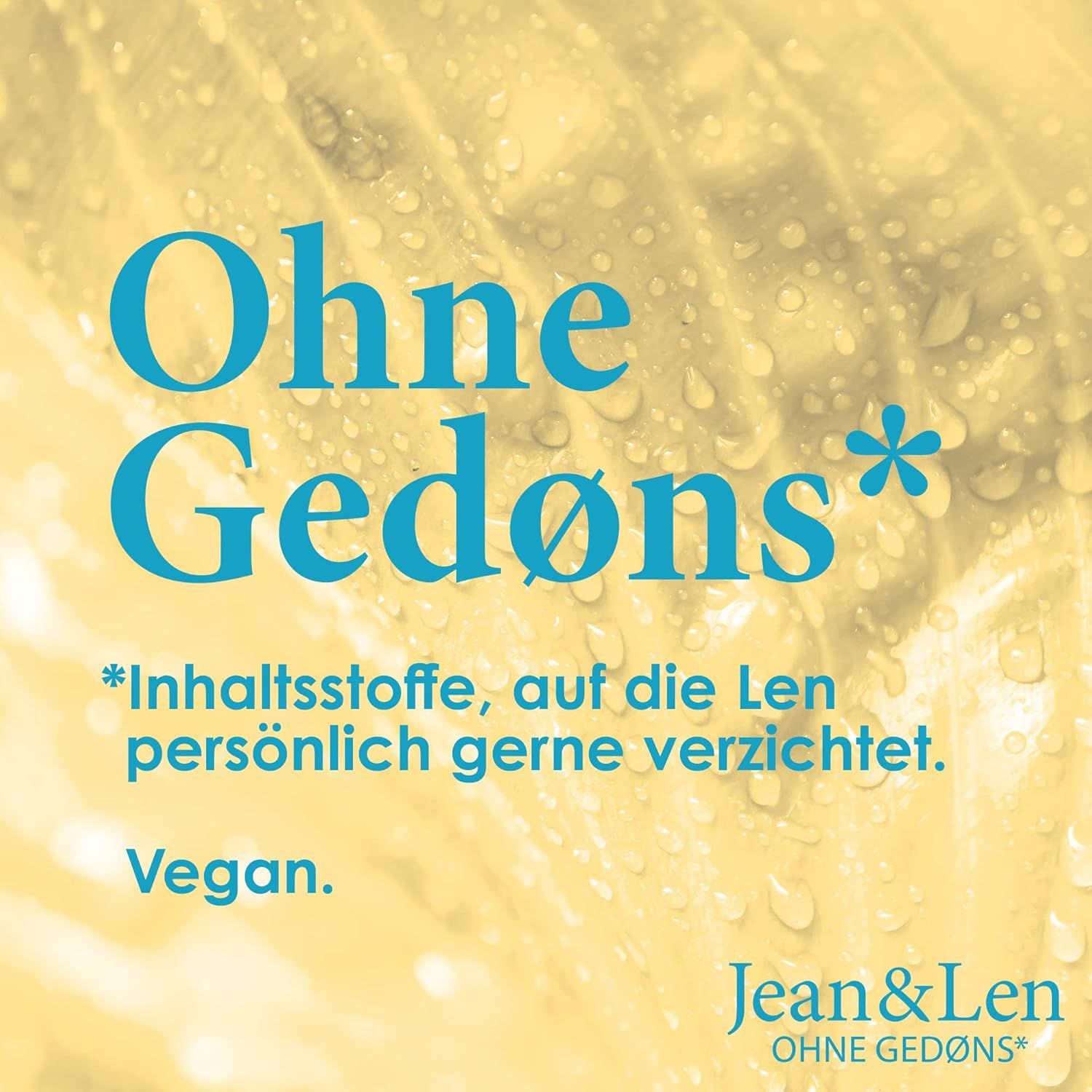 Testo su sfondo giallo: Senza Gedøns*. Vegano. Logo Jean & Len.