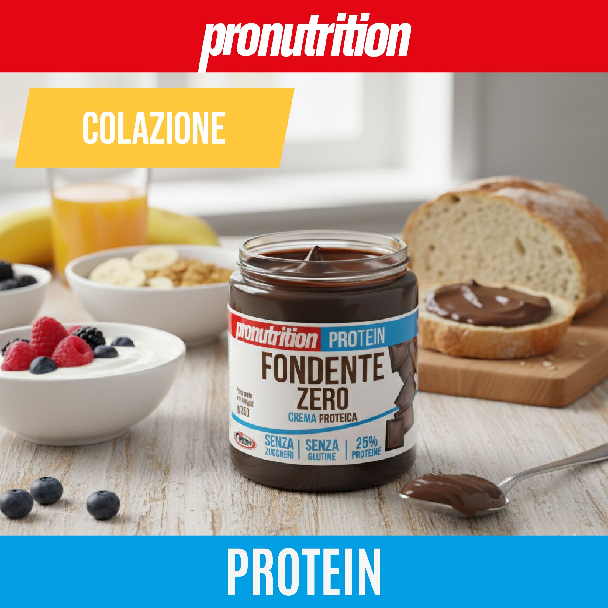 Barattolo Pronutrition Protein Fondente Zero. Scritta: Fondente Zero, Senza Zuccheri, Senza Glutine, 25% Proteine. Contesto colazione.
