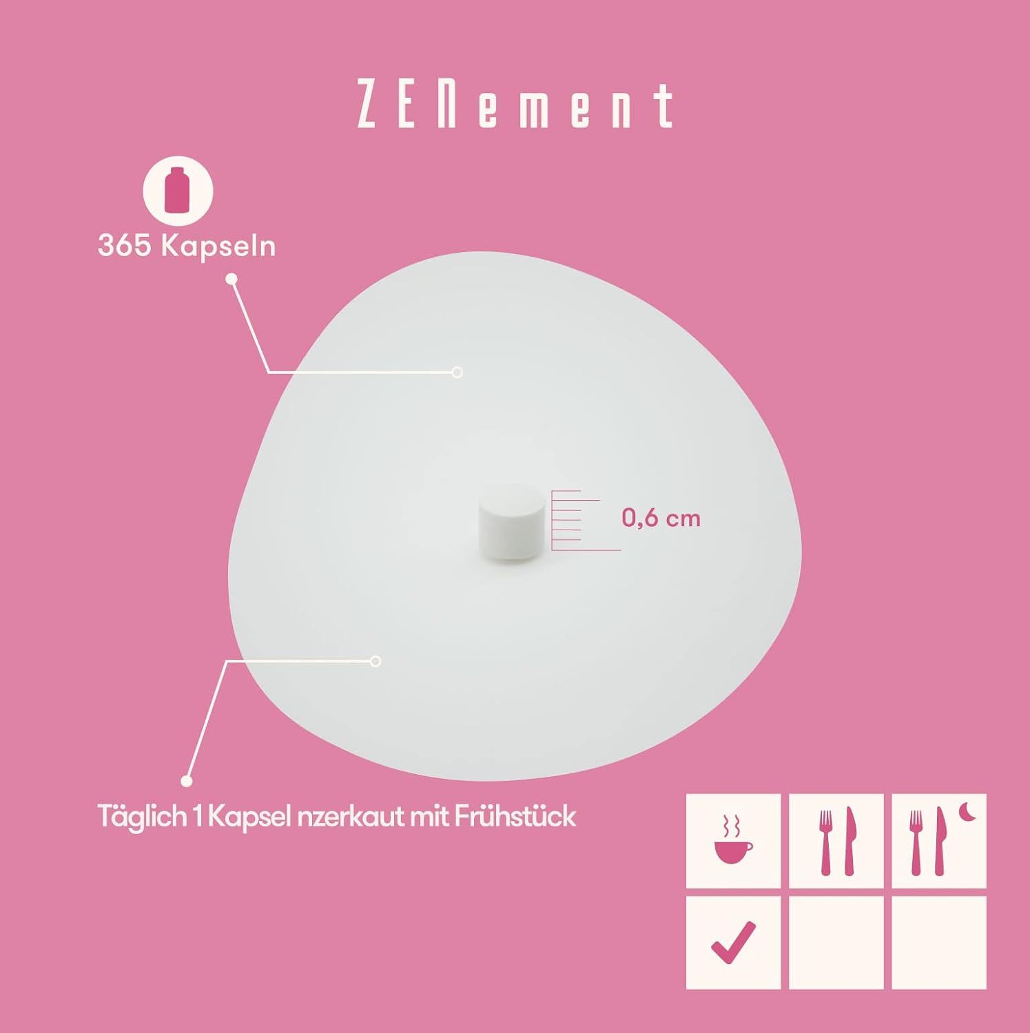 Compressa bianca di 0,6 cm di diametro. Testo: 365 capsule. Raccomandazione: 1 capsula al giorno a colazione.