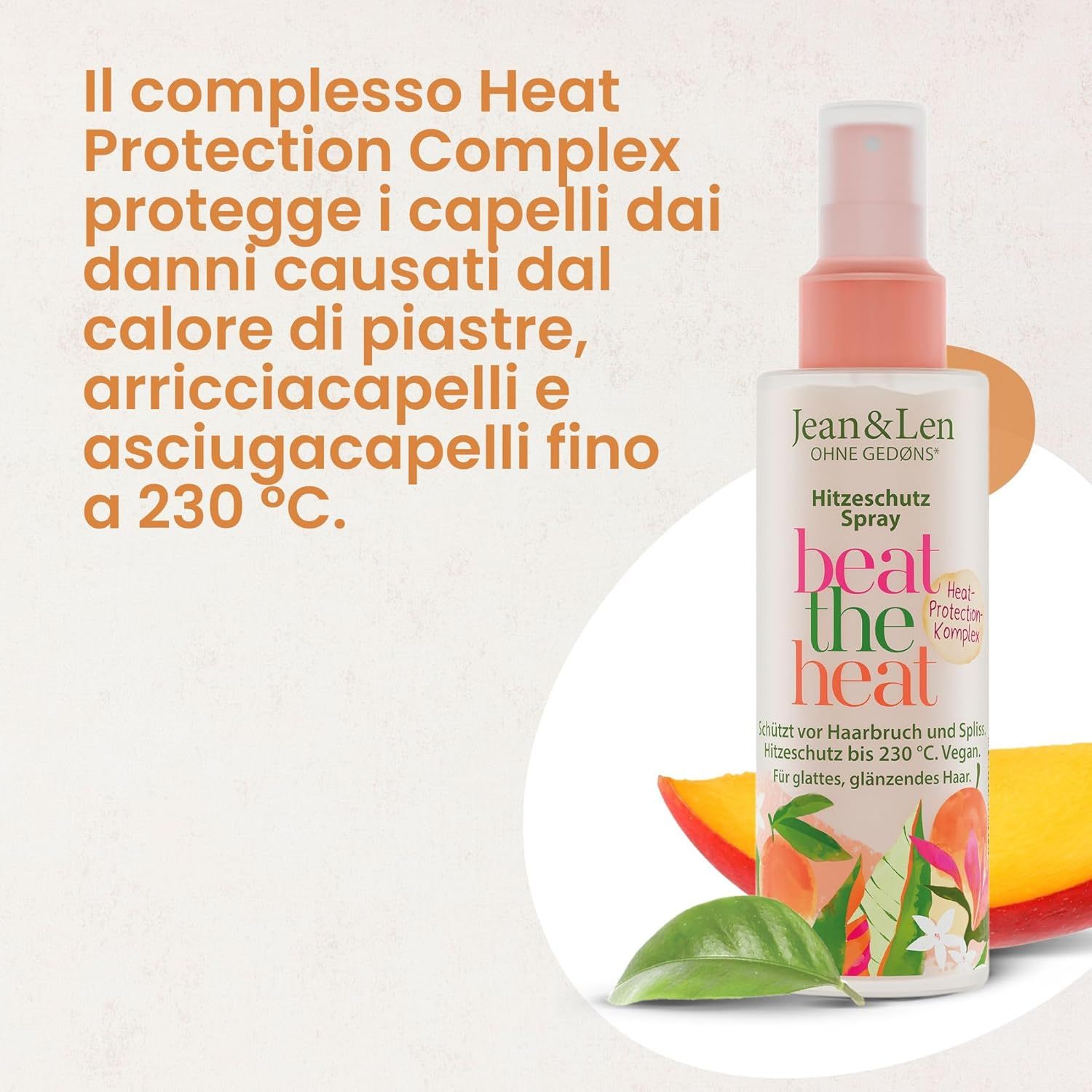 Spray protettivo dal calore con testo: Jean & Len, beat the heat. Fetta di mango e foglia. Testo: Protegge dai danni da calore fino a 230°C.