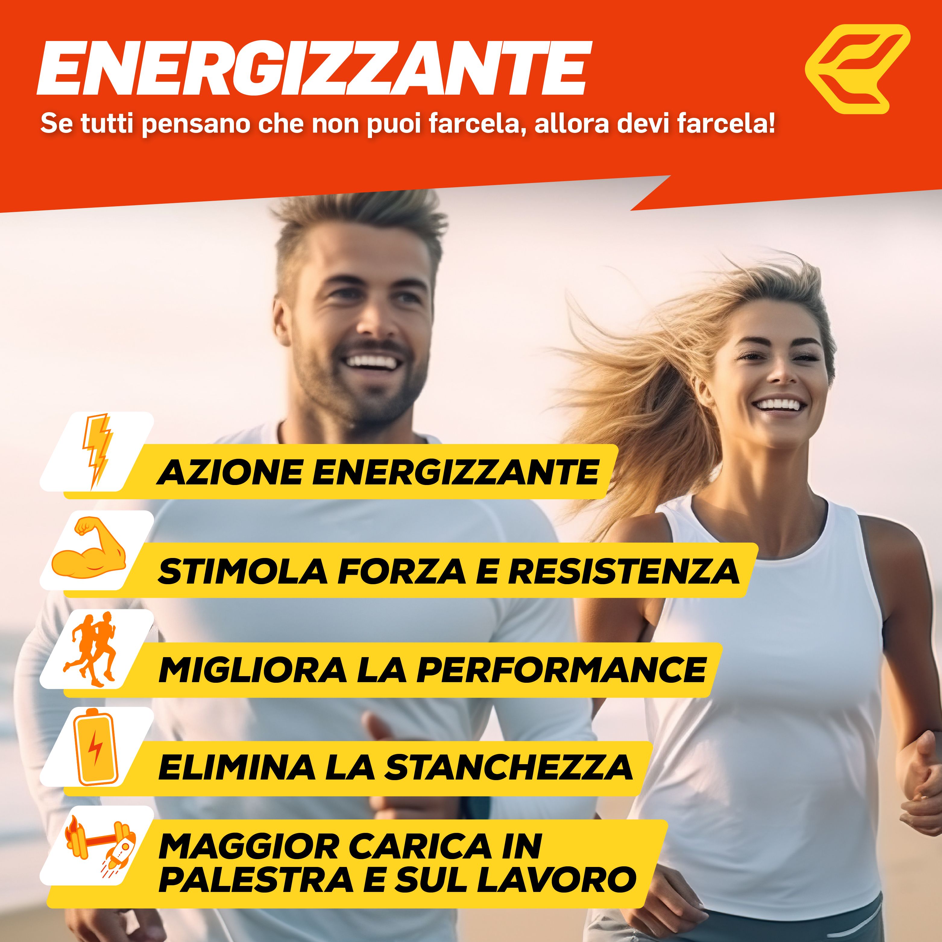 Immagine pubblicitaria con uomo e donna che corrono. Barre gialle con testo: Azione energizzante, forza, resistenza, performance, stanchezza, più energia in palestra.