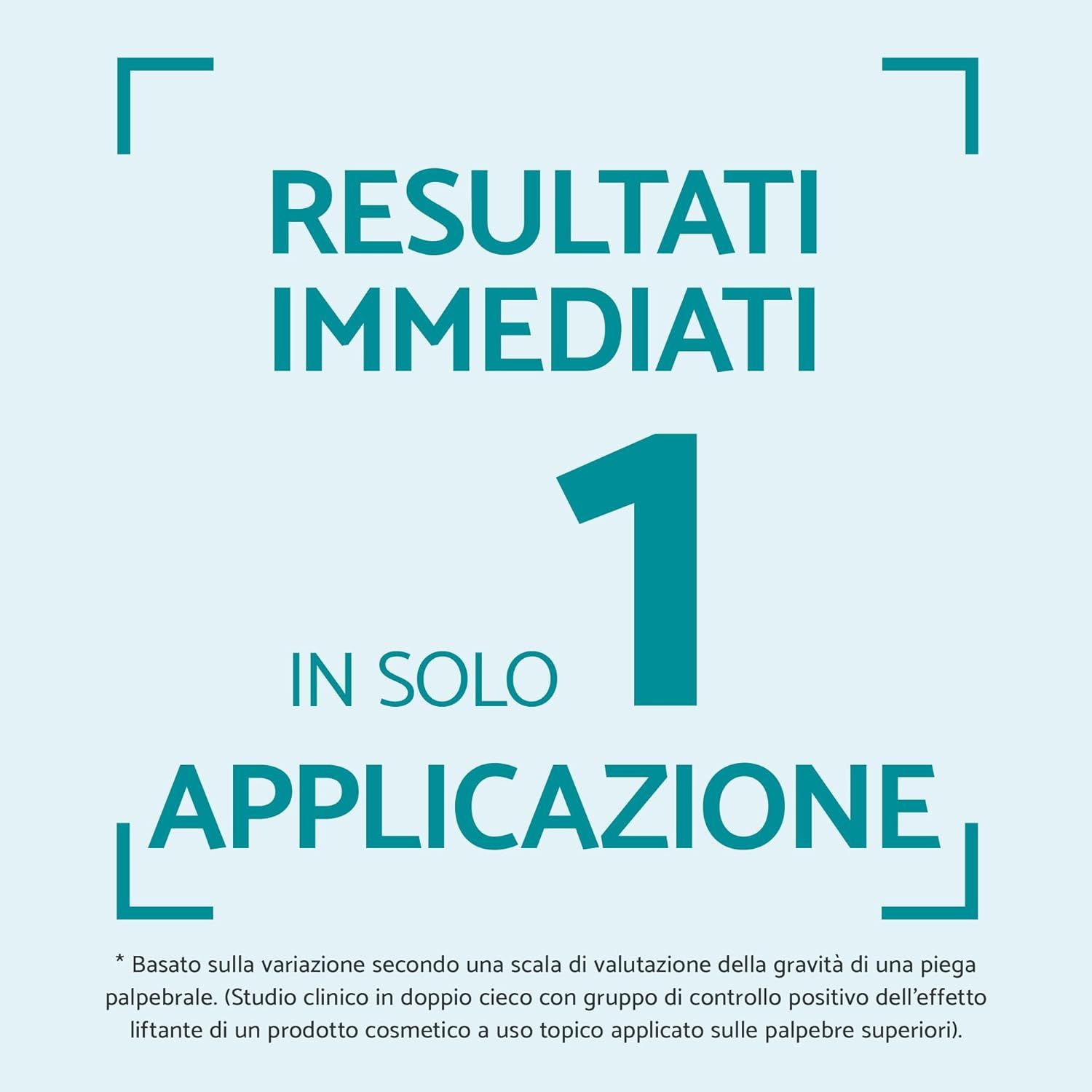 Testo: Risultati immediati in una sola applicazione. Cornice intorno al testo.